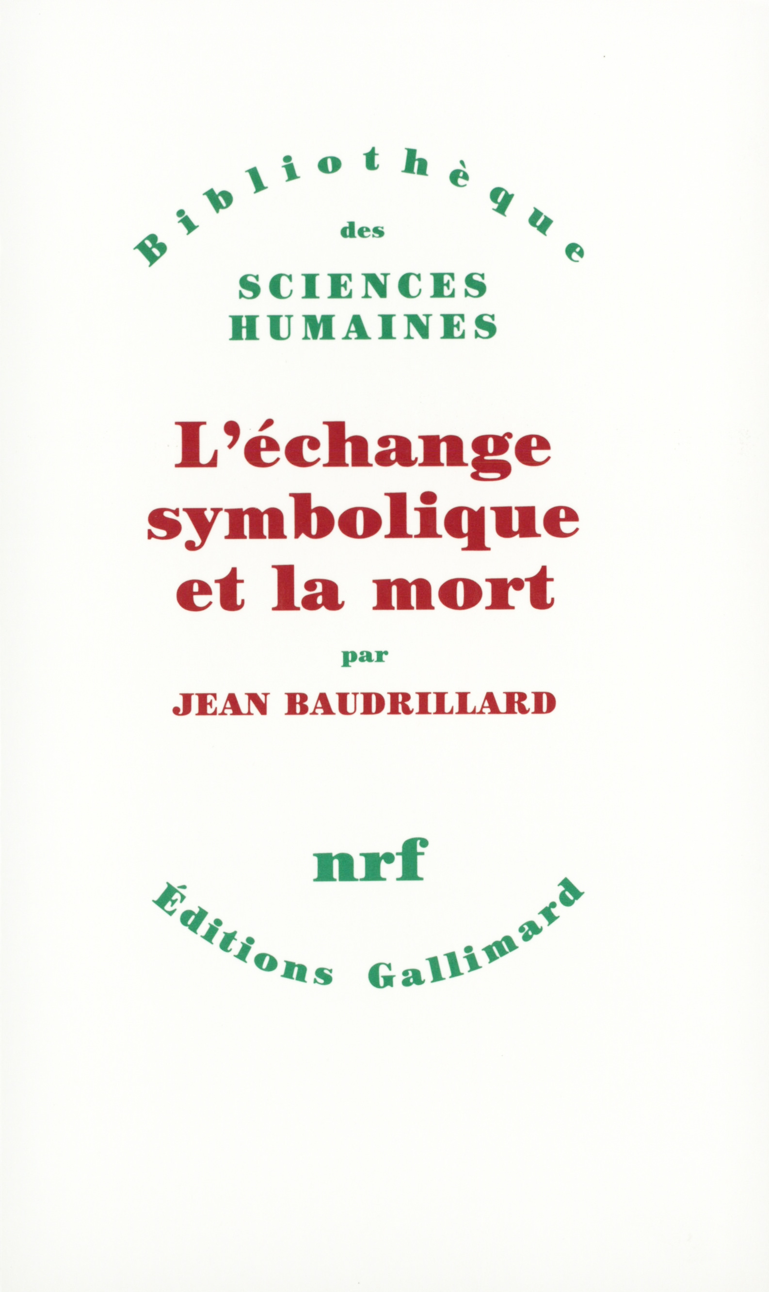 ECHANGE SYMBOLIQUE ET LA MORT