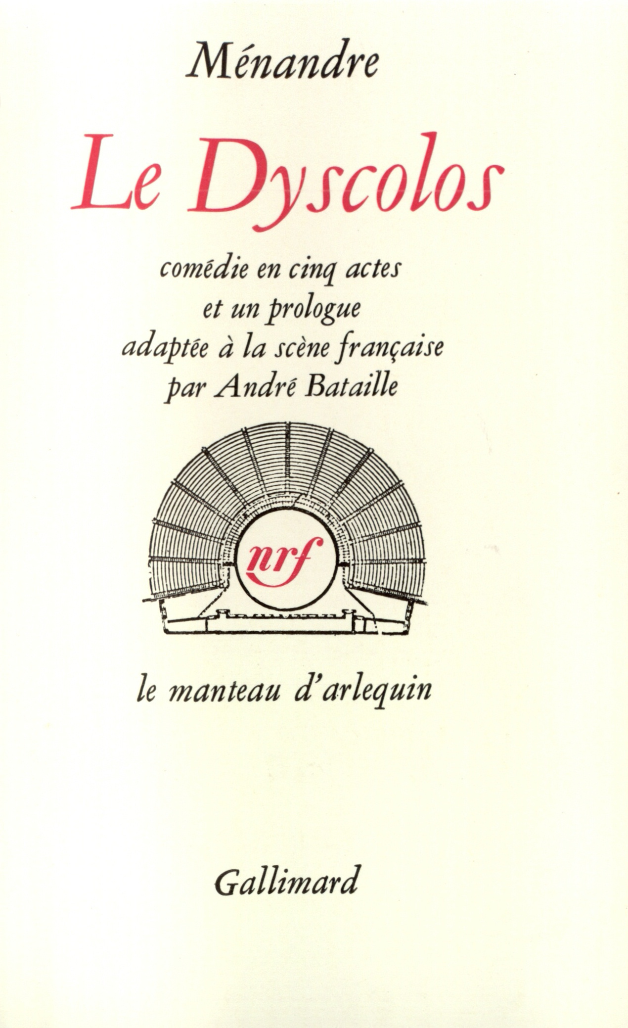 DYSCOLOS(COMEDIE EN CINQ ACTES ET UN PROLOGUE)