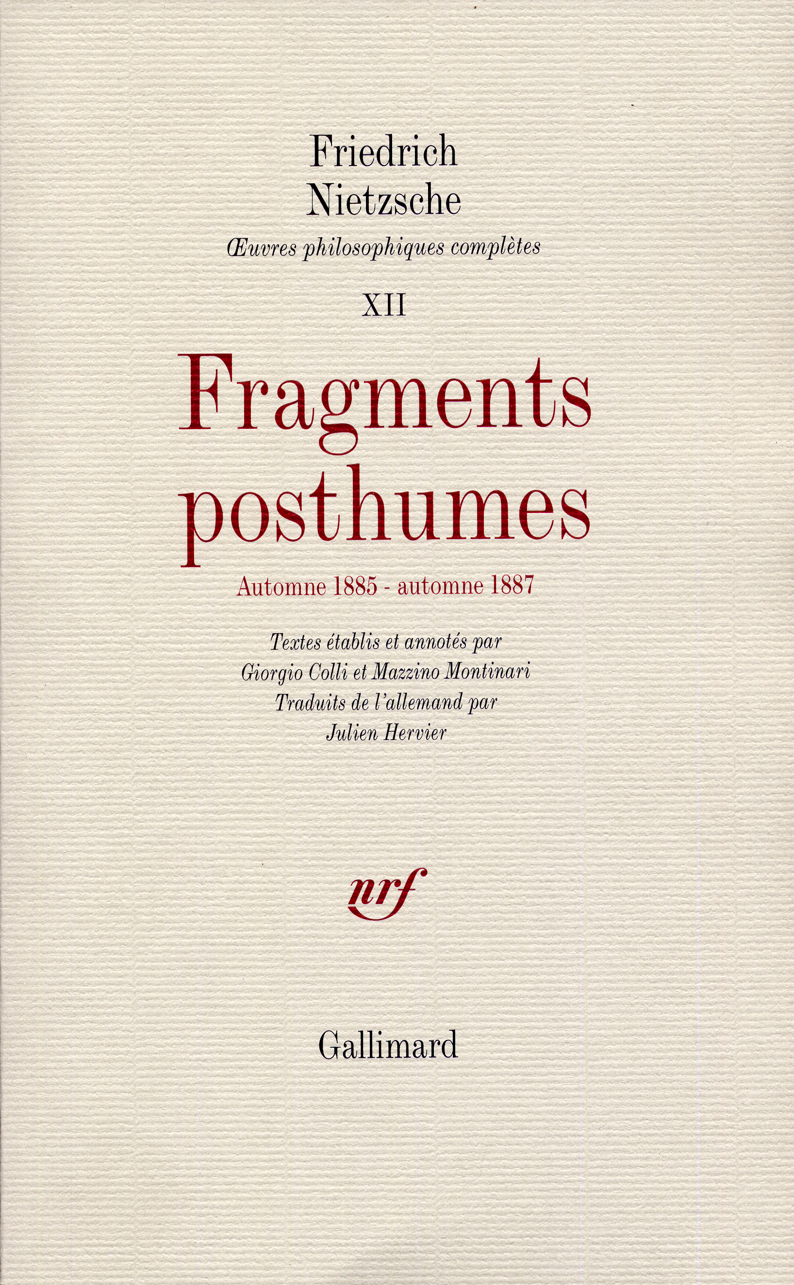 FRAGMENTS POSTHUMES((AUTOMNE 1885 - AUTOMNE 1887))
