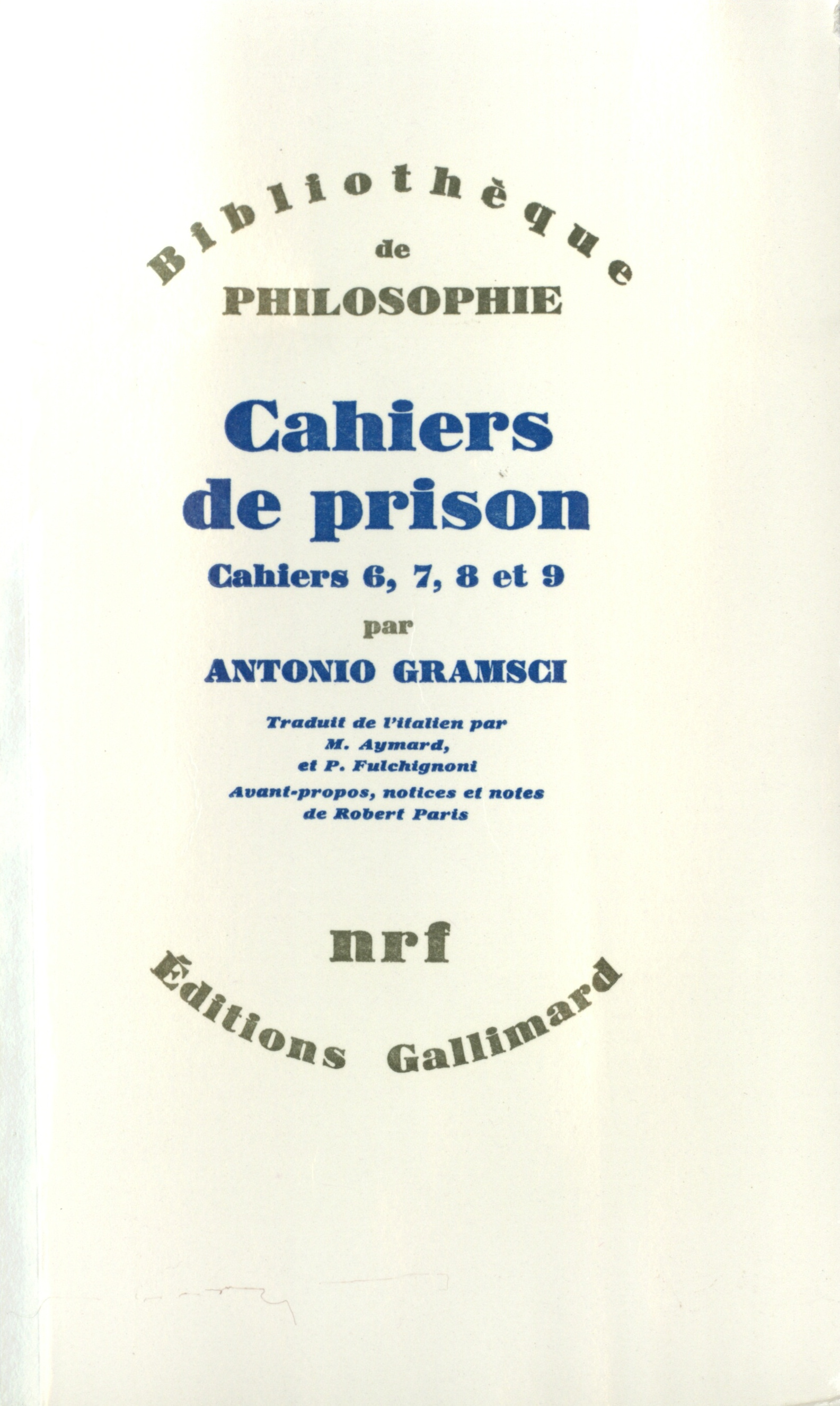 CAHIERS DE PRISON T2