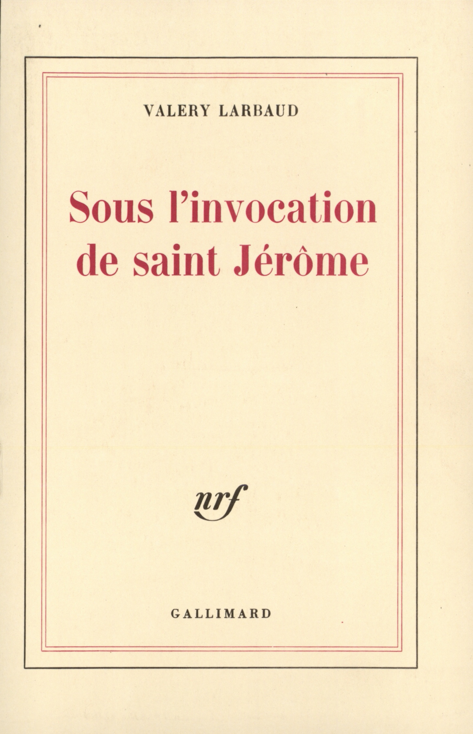 SOUS L'INVOCATION DE SAINT JEROME