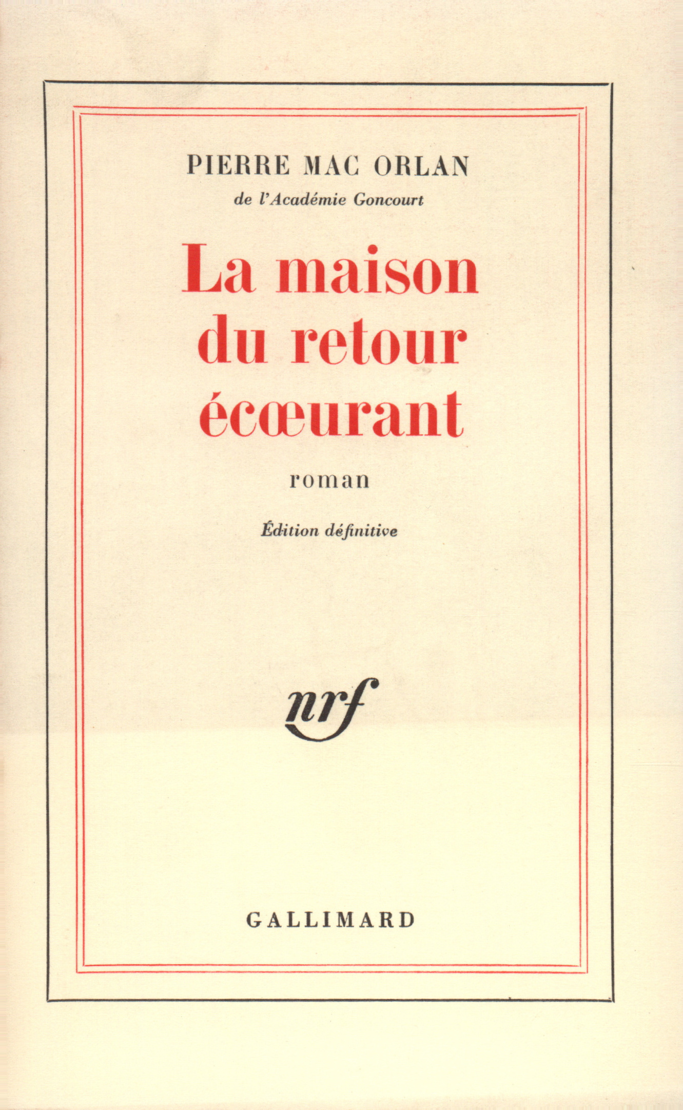 MAISON DU RETOUR ECOEURANT