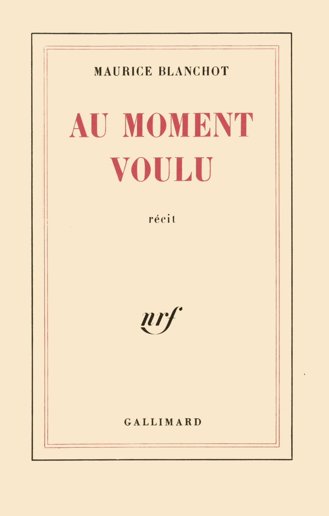AU MOMENT VOULU