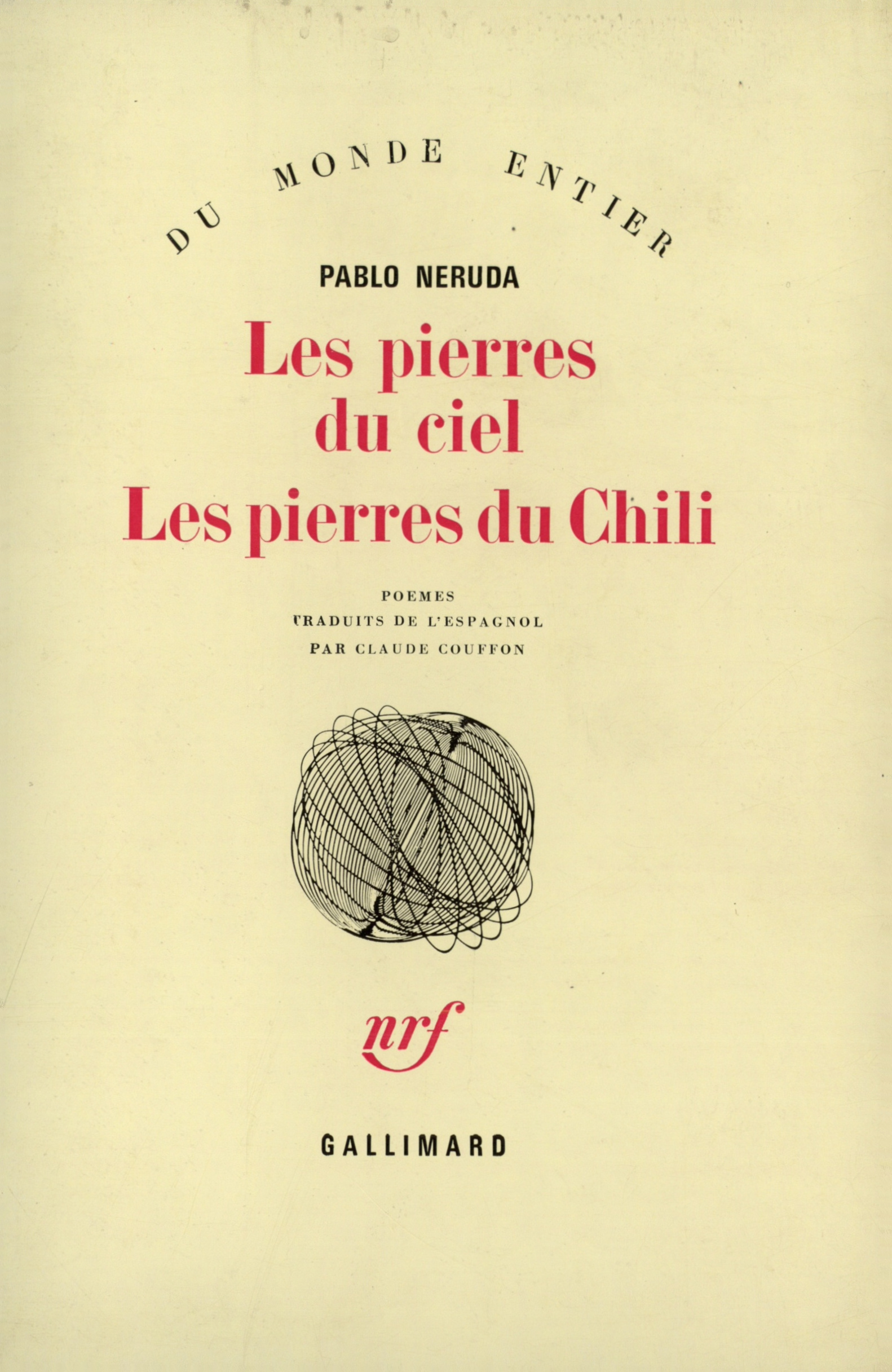 PIERRES DU CIEL/LES PIERRES DU CHILI