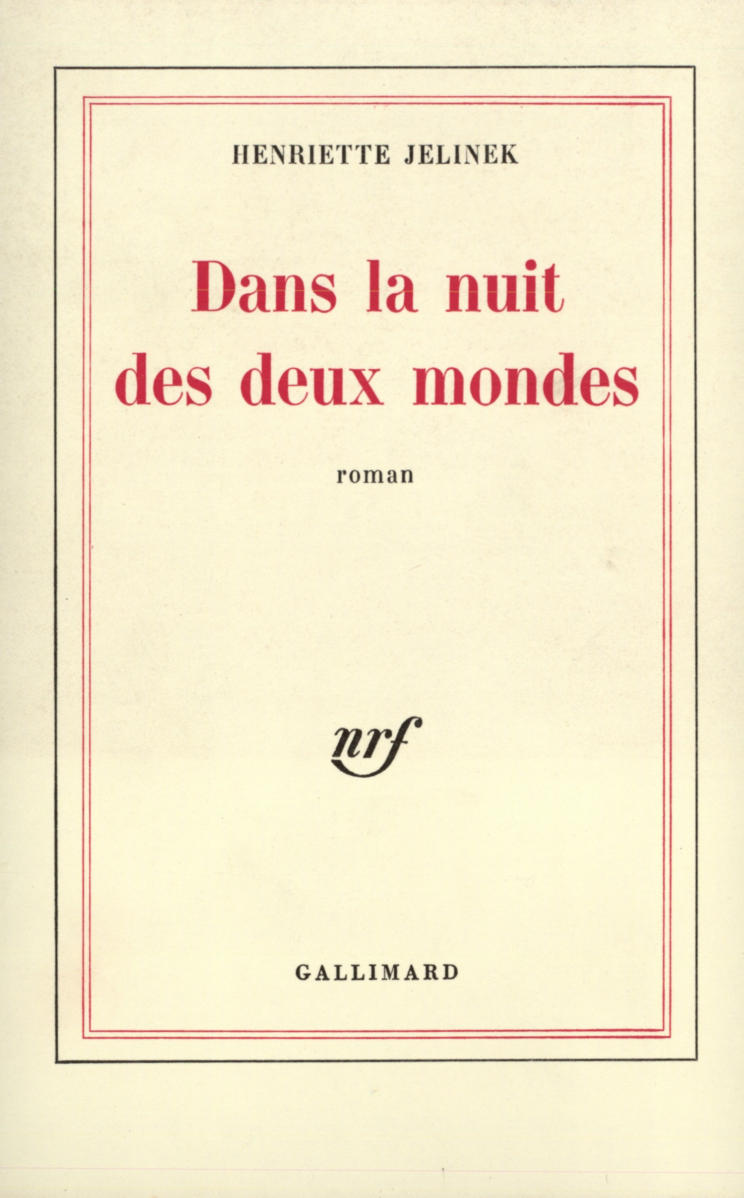 DANS LA NUIT DES DEUX MONDES