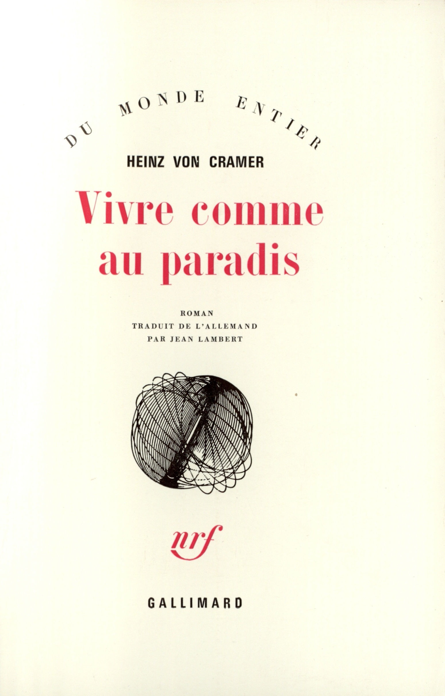 VIVRE COMME AU PARADIS