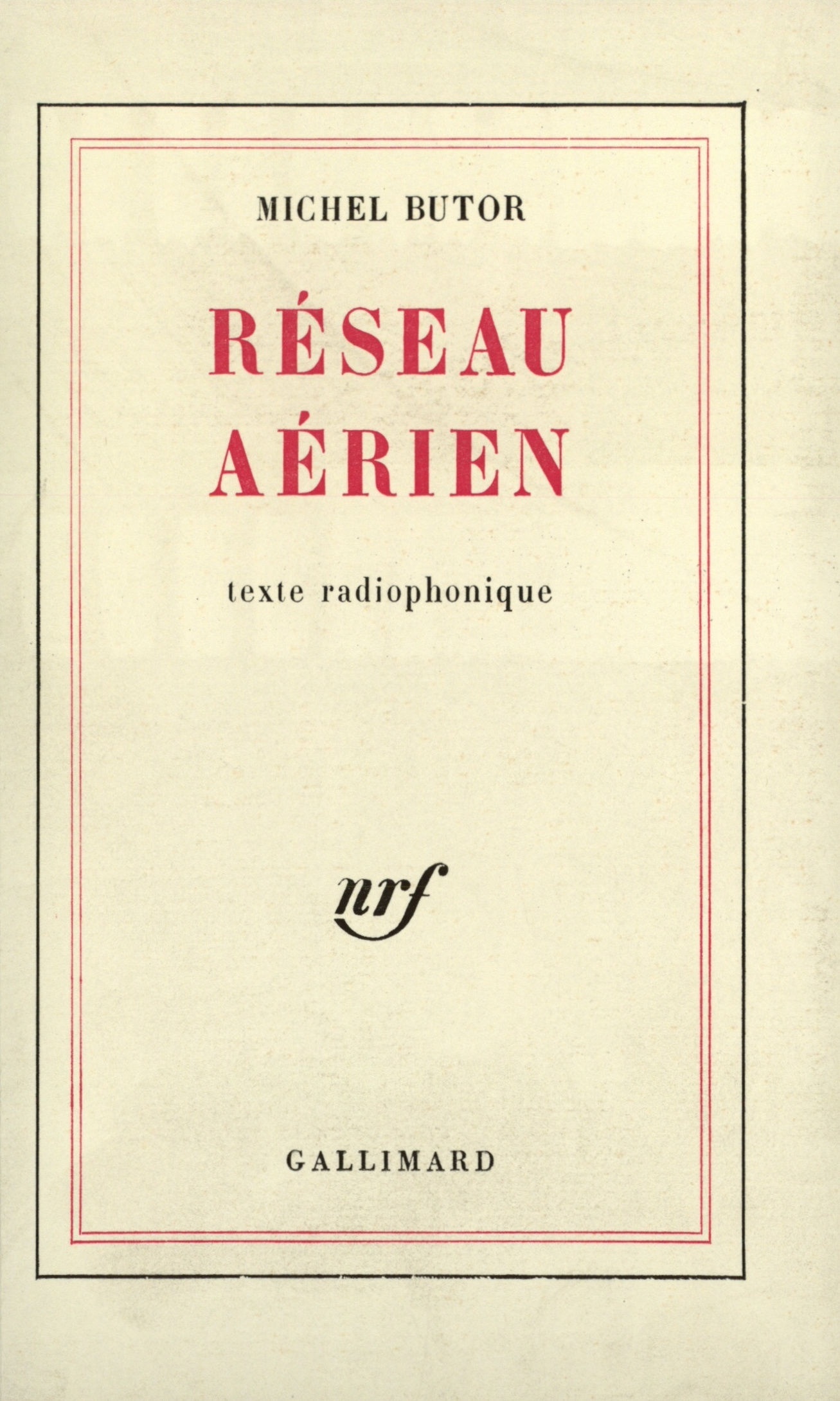 RESEAU AERIEN(TEXTE RADIOPHONIQUE)