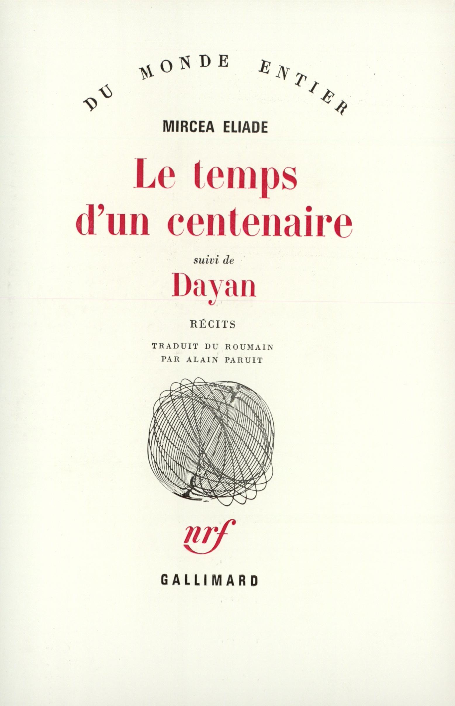 TEMPS D'UN CENTENAIRE / DAYAN