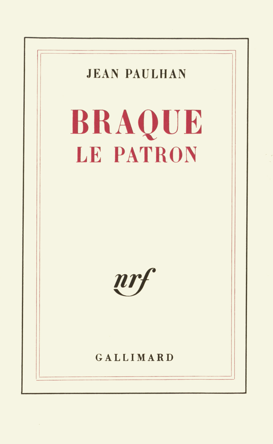 BRAQUE LE PATRON
