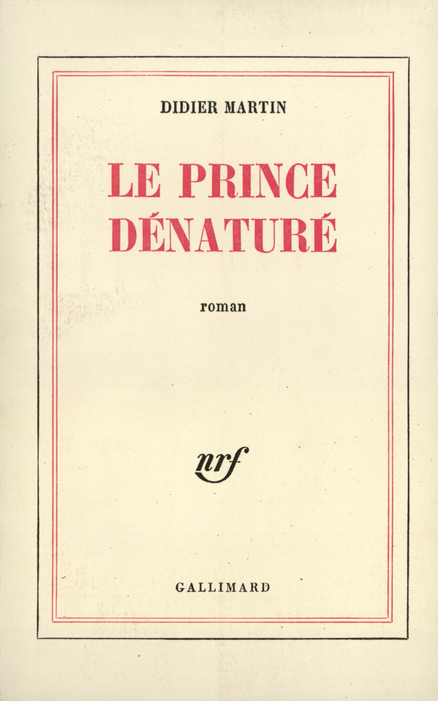 PRINCE DENATURE