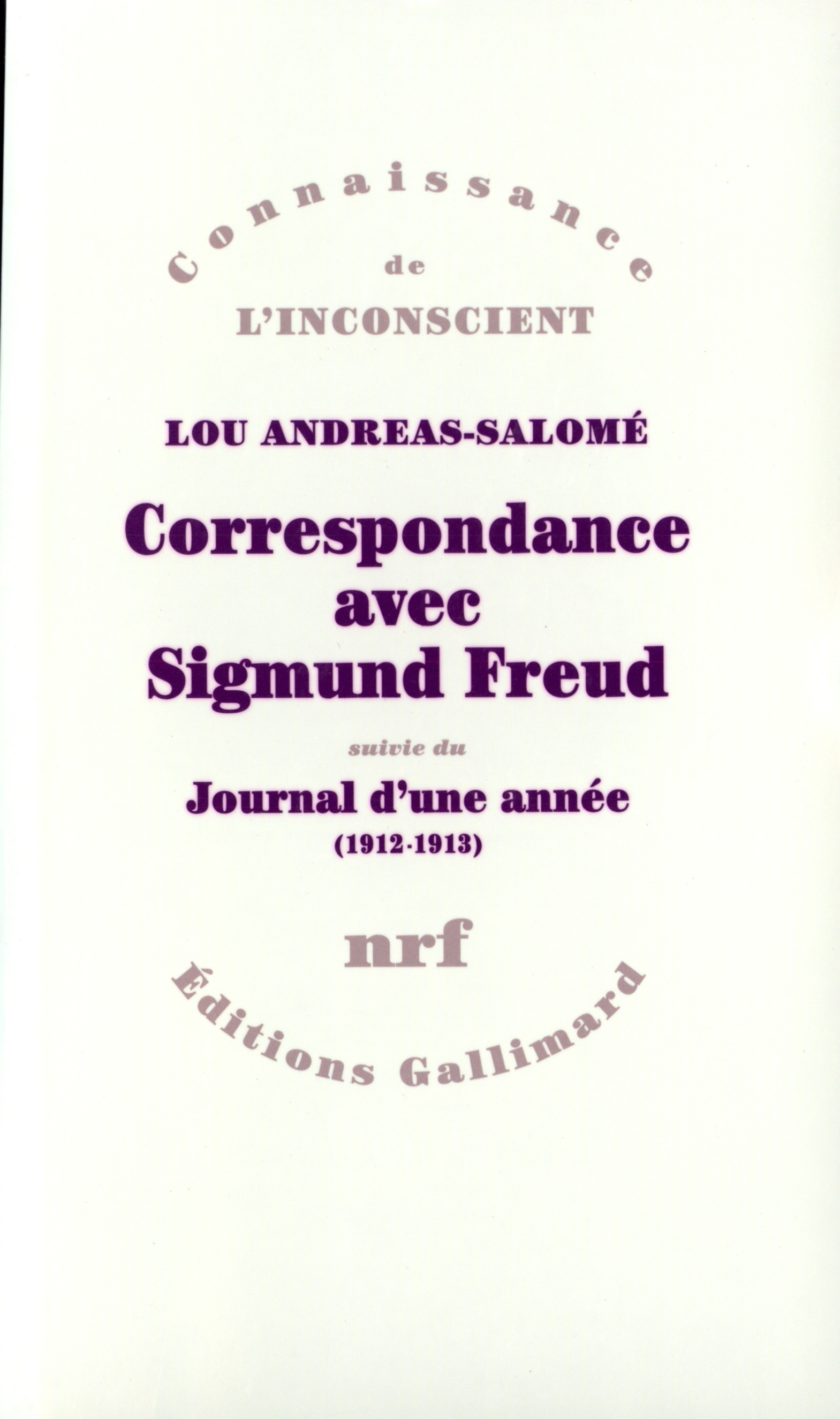 CORRESPONDANCE FREUD / JOURNAL D'UNE ANNEE (1912-1913)((1912-1936))