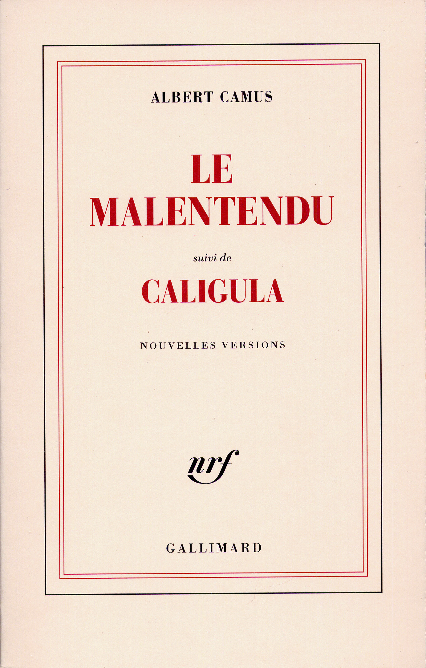 MALENTENDU/CALIGULA
