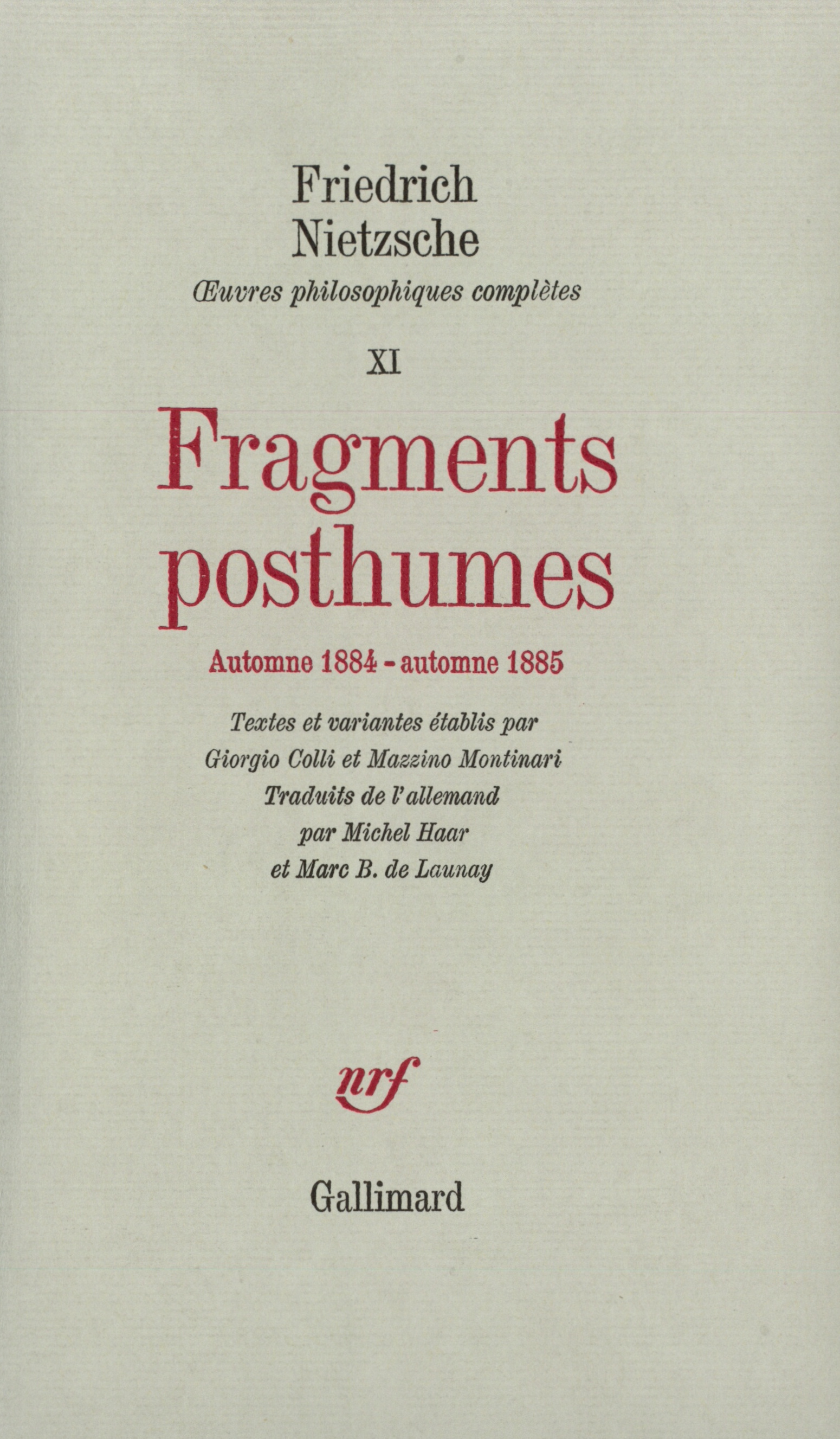 FRAGMENTS POSTHUMES((AUTOMNE 1884 - AUTOMNE 1885))