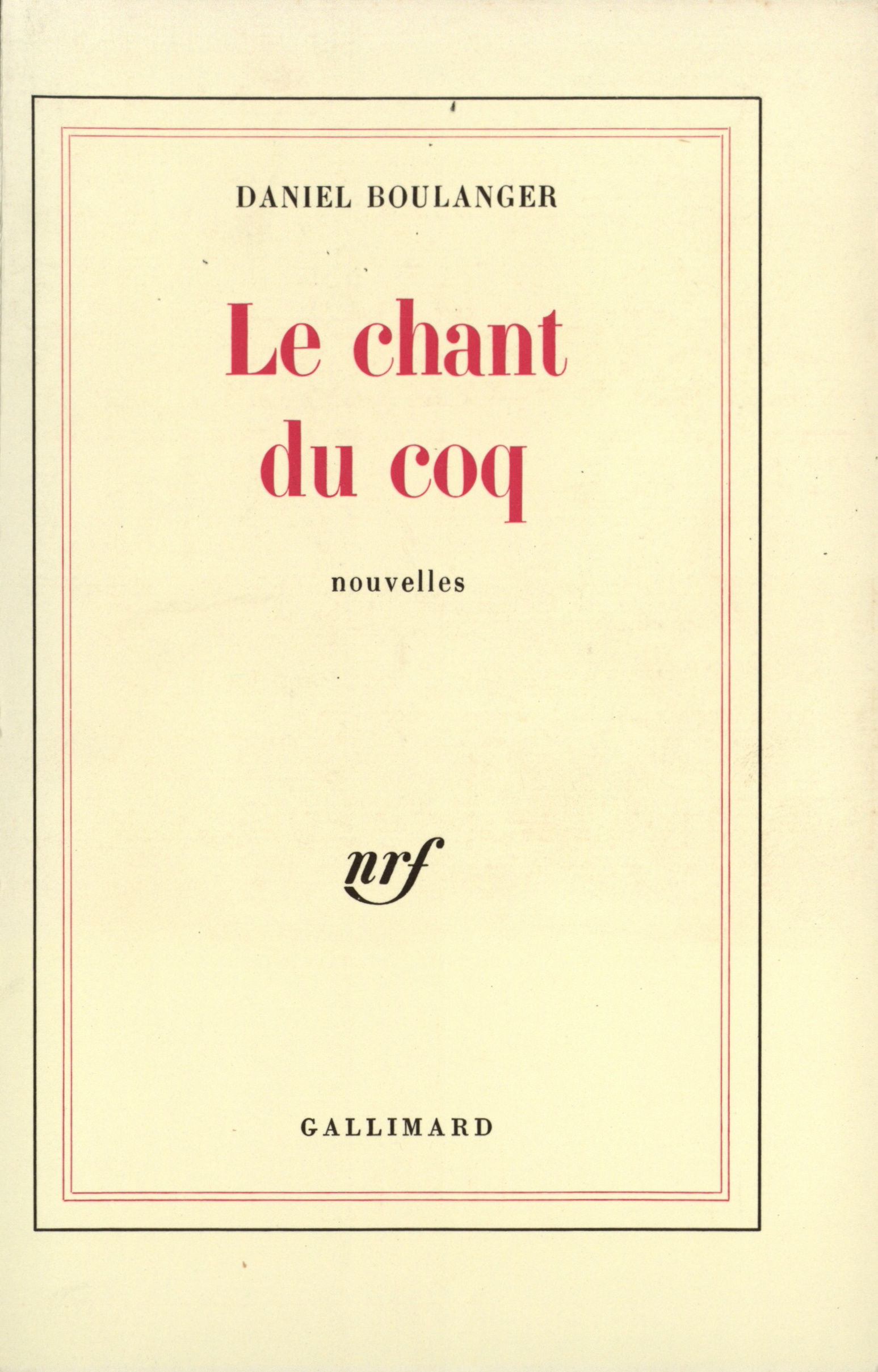 CHANT DU COQ