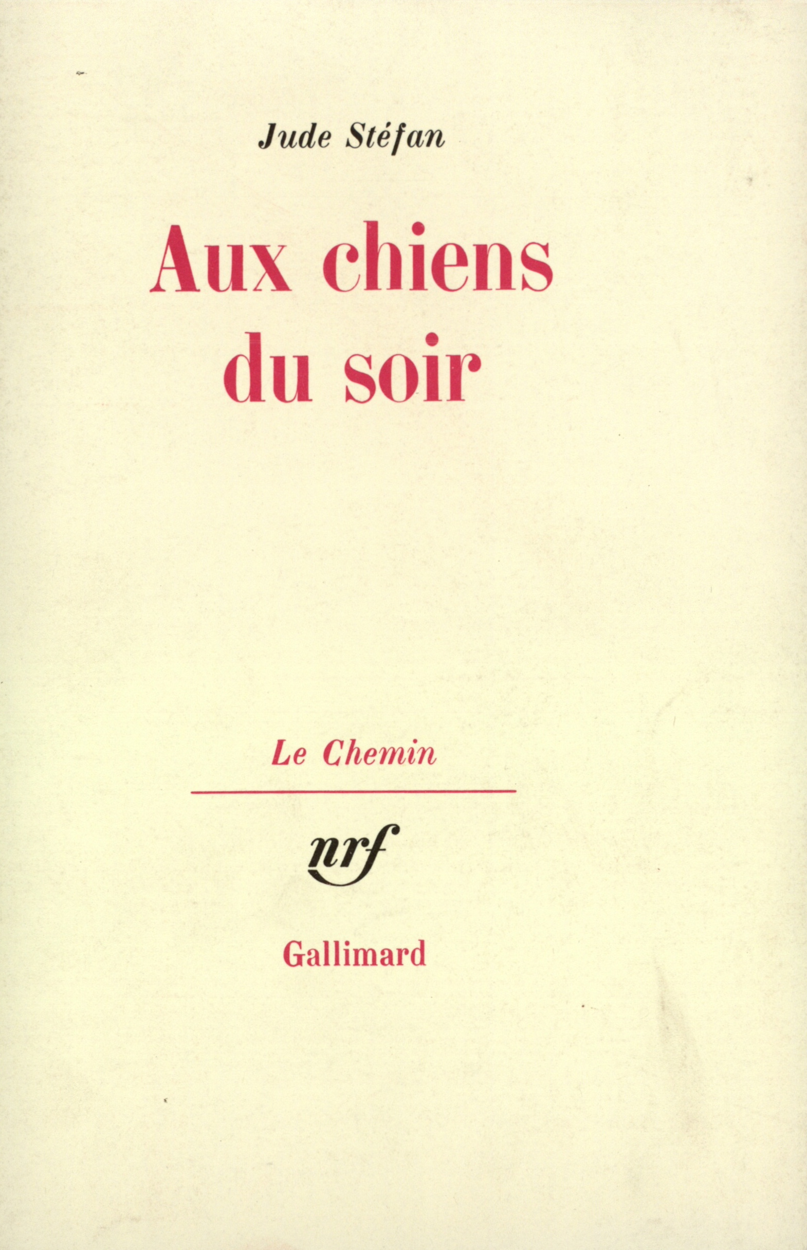 AUX CHIENS DU SOIR