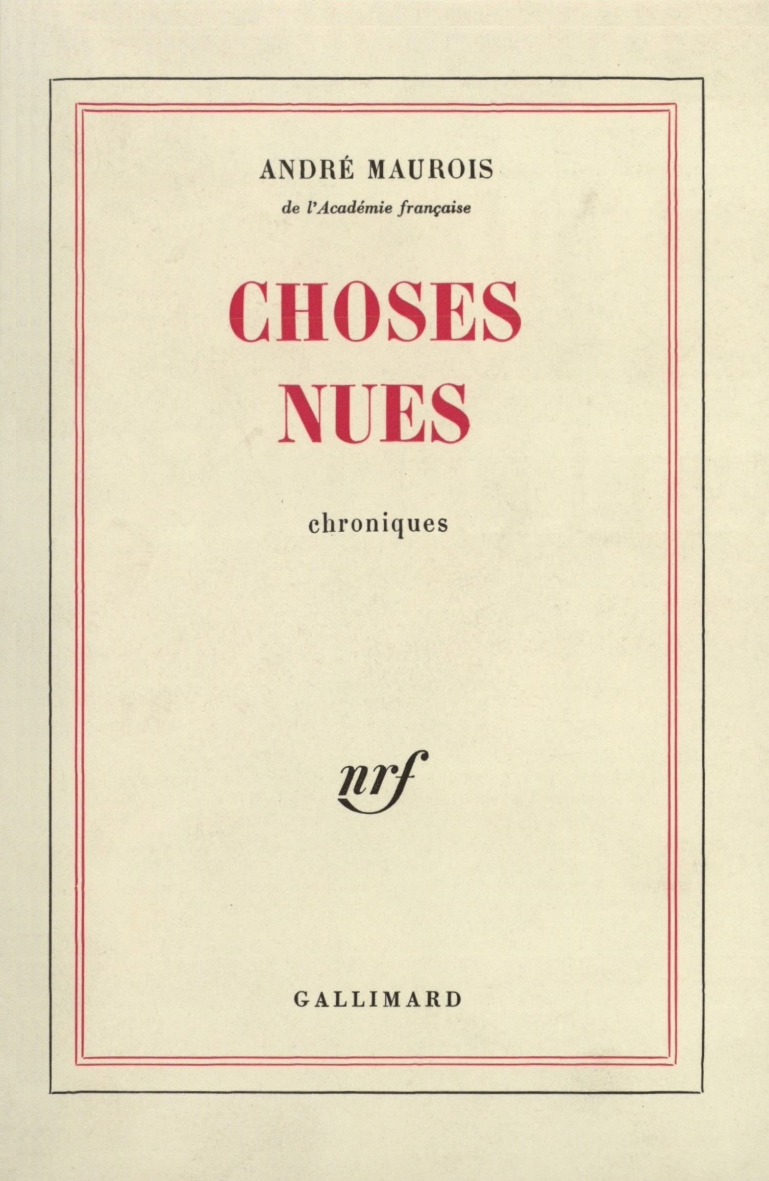 CHOSES NUES
