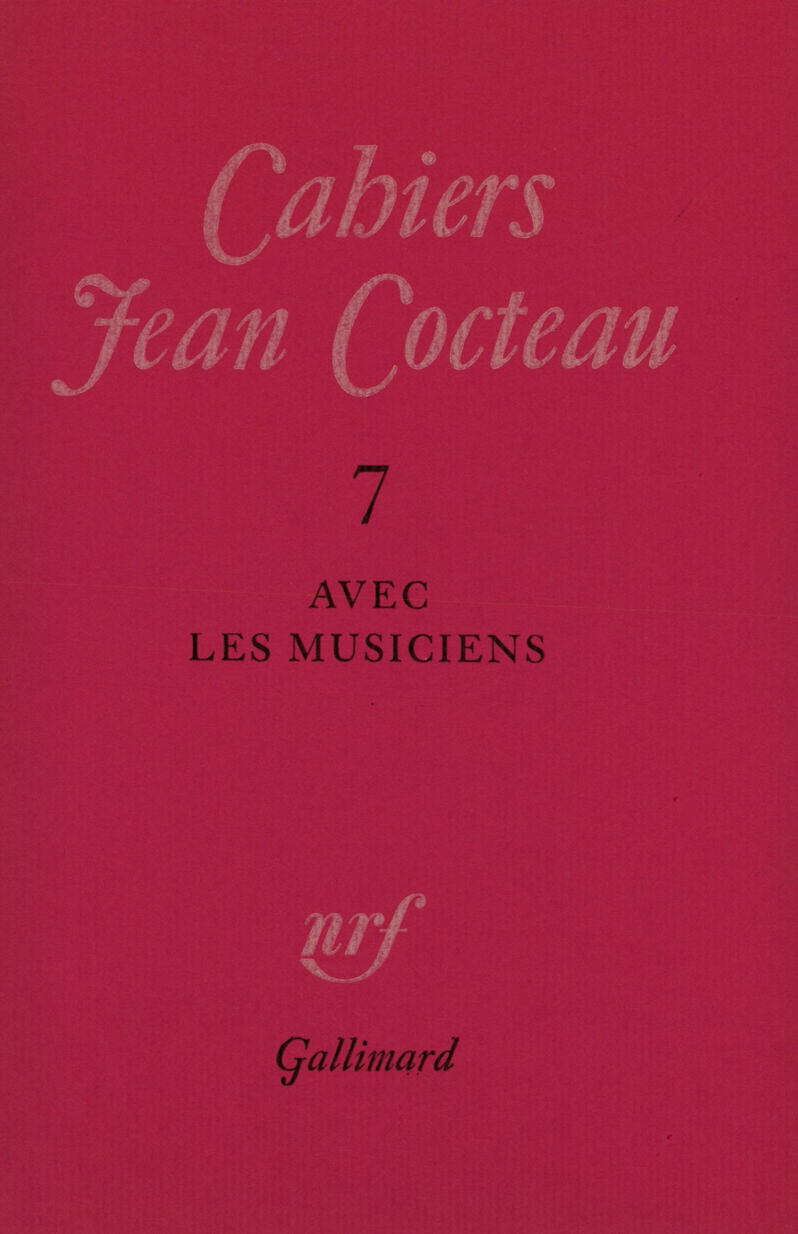 AVEC LES MUSICIENS CAHIERS 7