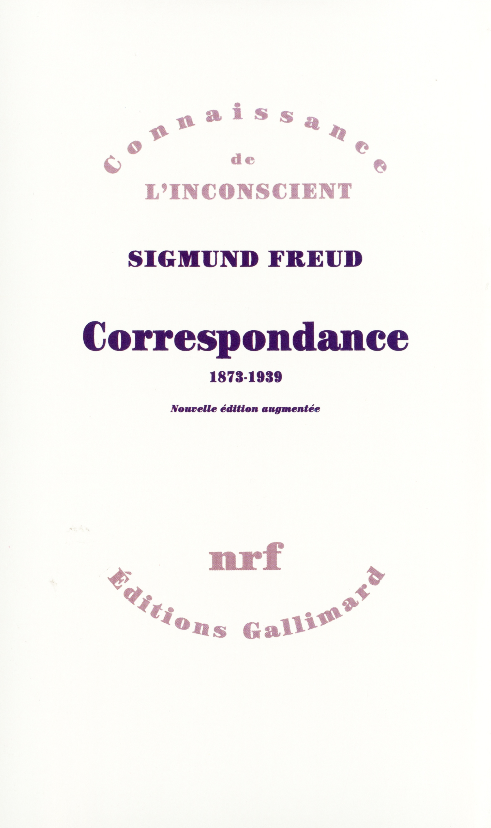 CORRESPONDANCE FREUD (1873-1939)
