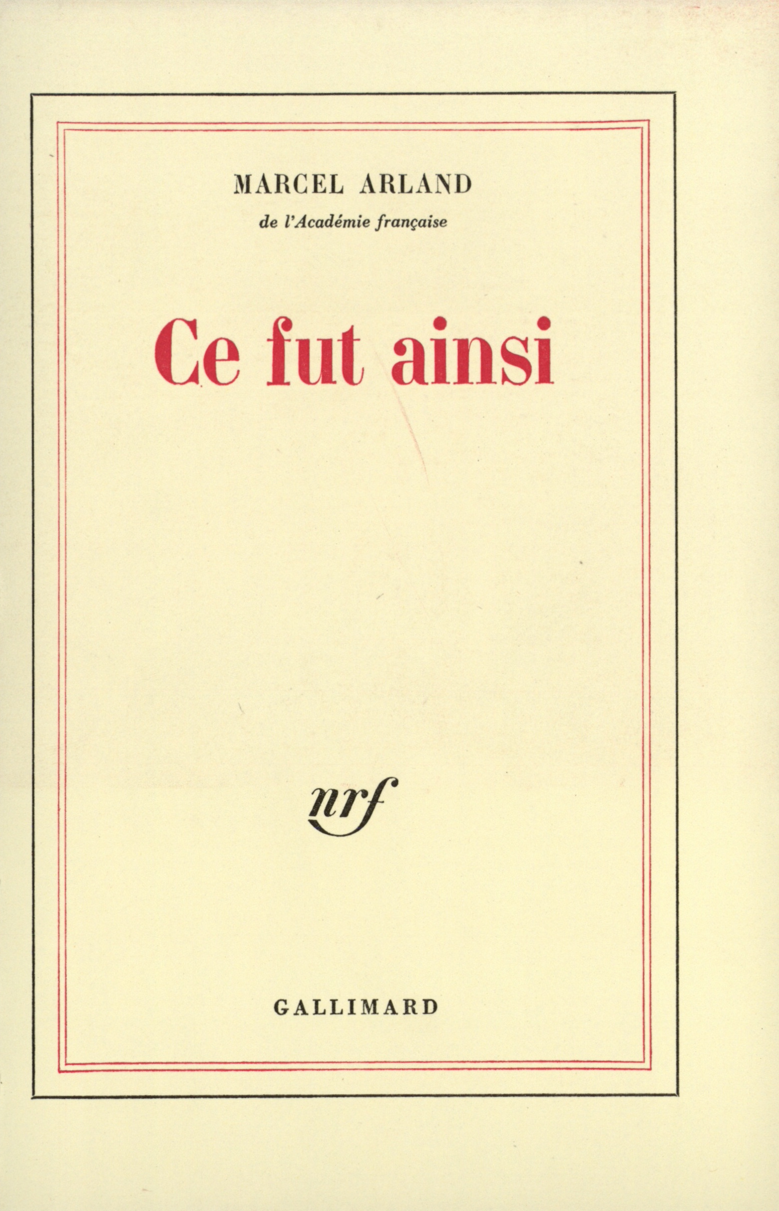 CE FUT AINSI