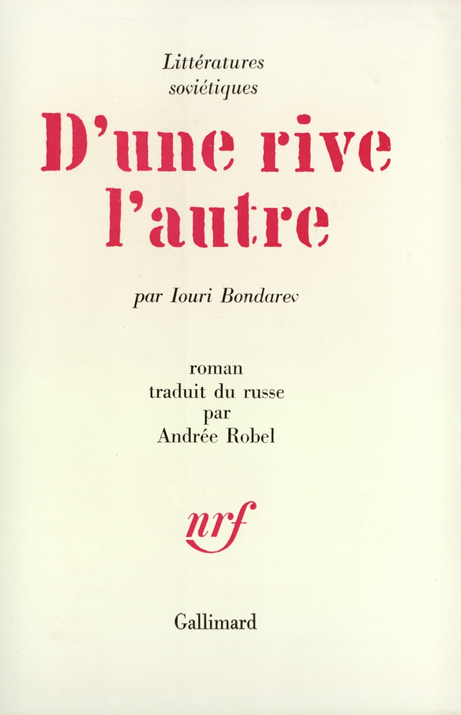 D'UNE RIVE L'AUTRE