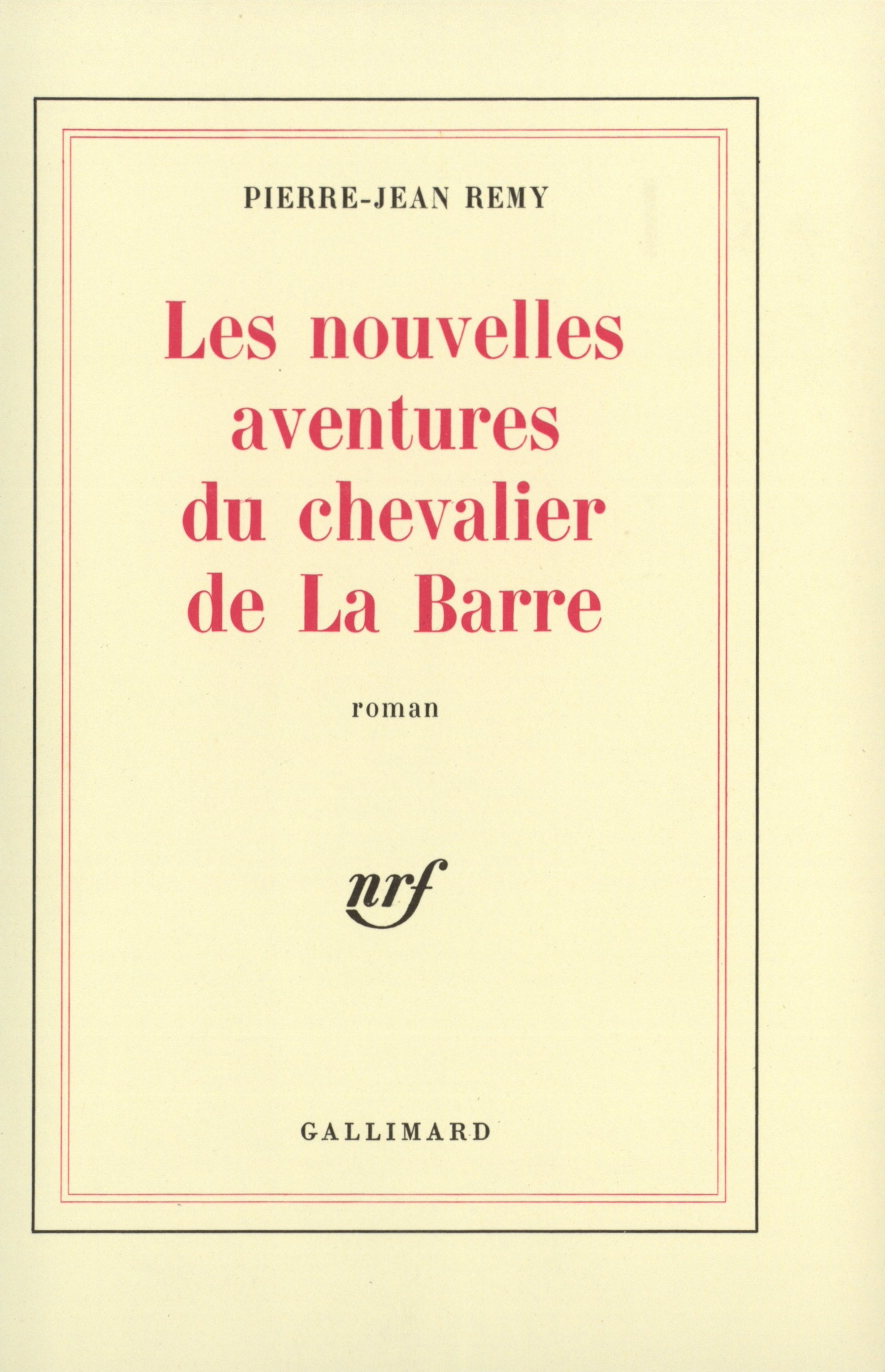 NOUVELLES AVENTURES DU CHEVALIER DE LA BARRE
