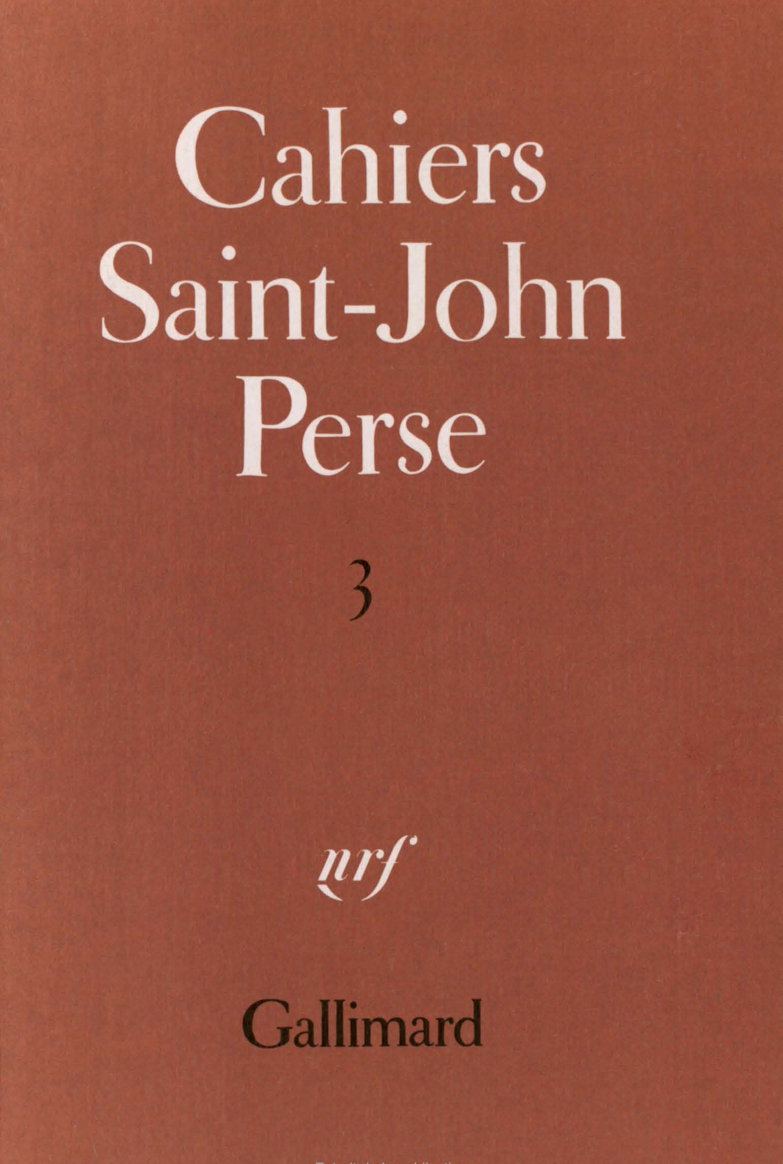 CAHIERS SAINT-JOHN PERSE 3