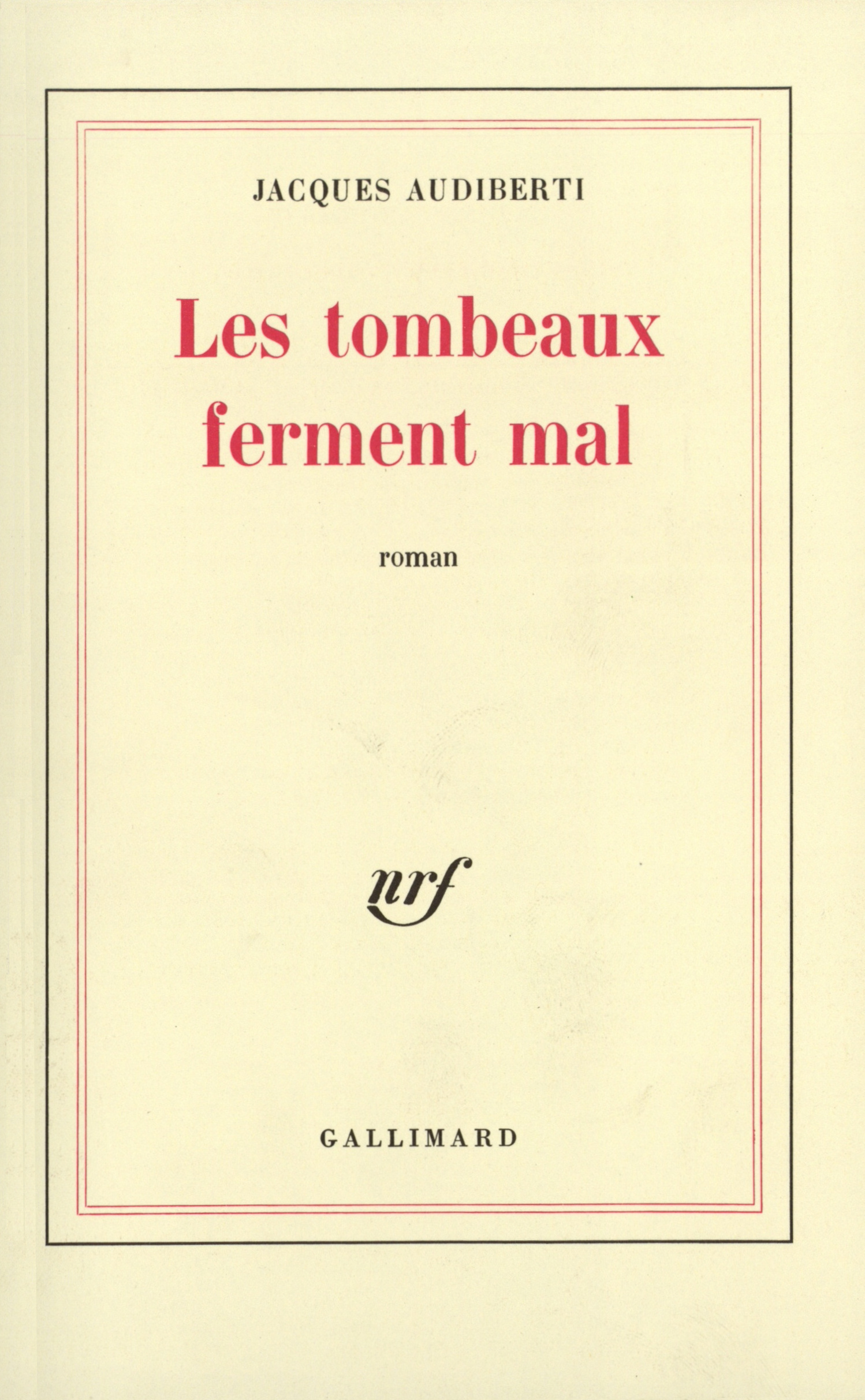TOMBEAUX FERMENT MAL
