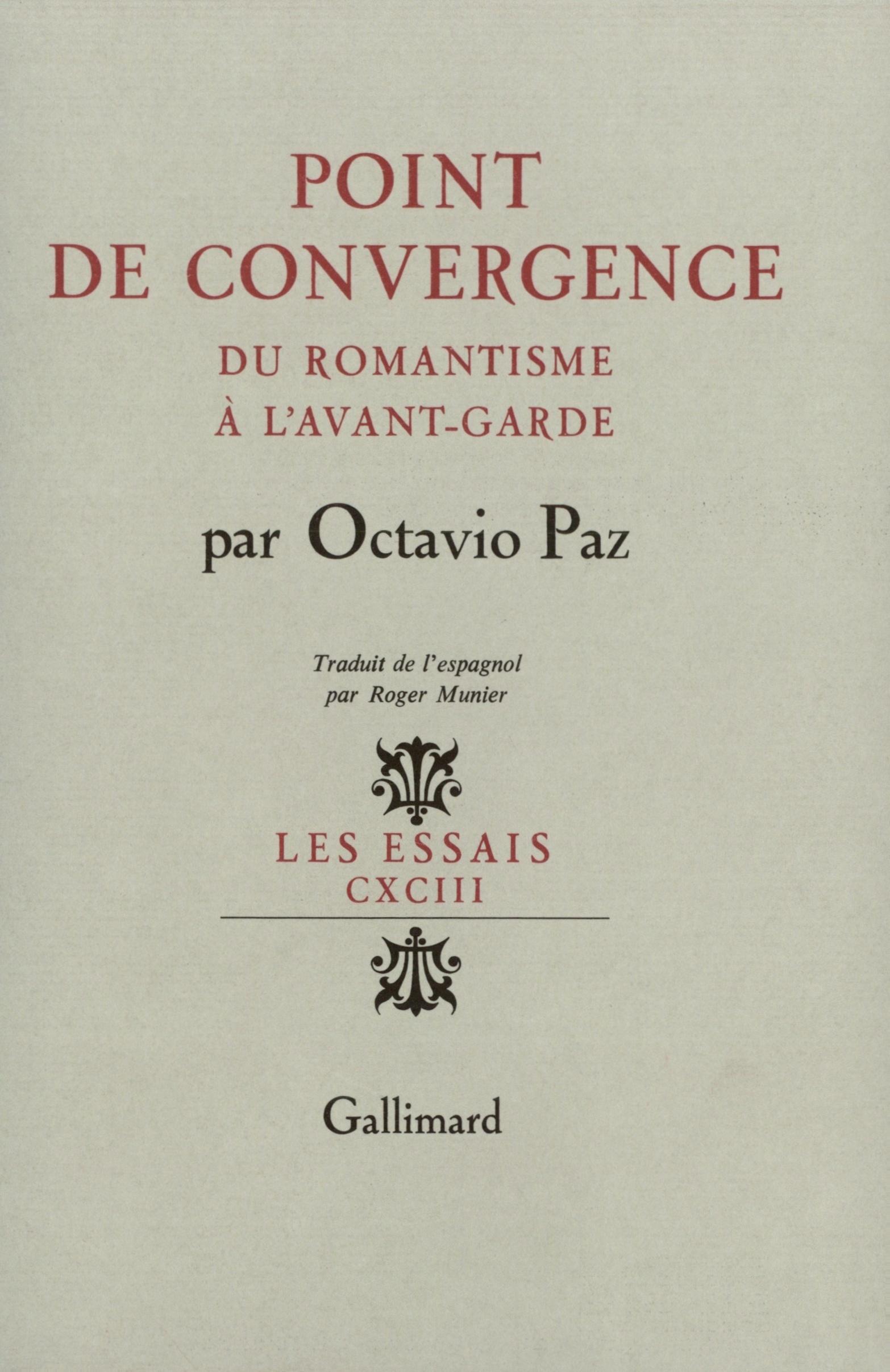 POINT DE CONVERGENCE(DU ROMANTISME A L'AVANT-GARDE)