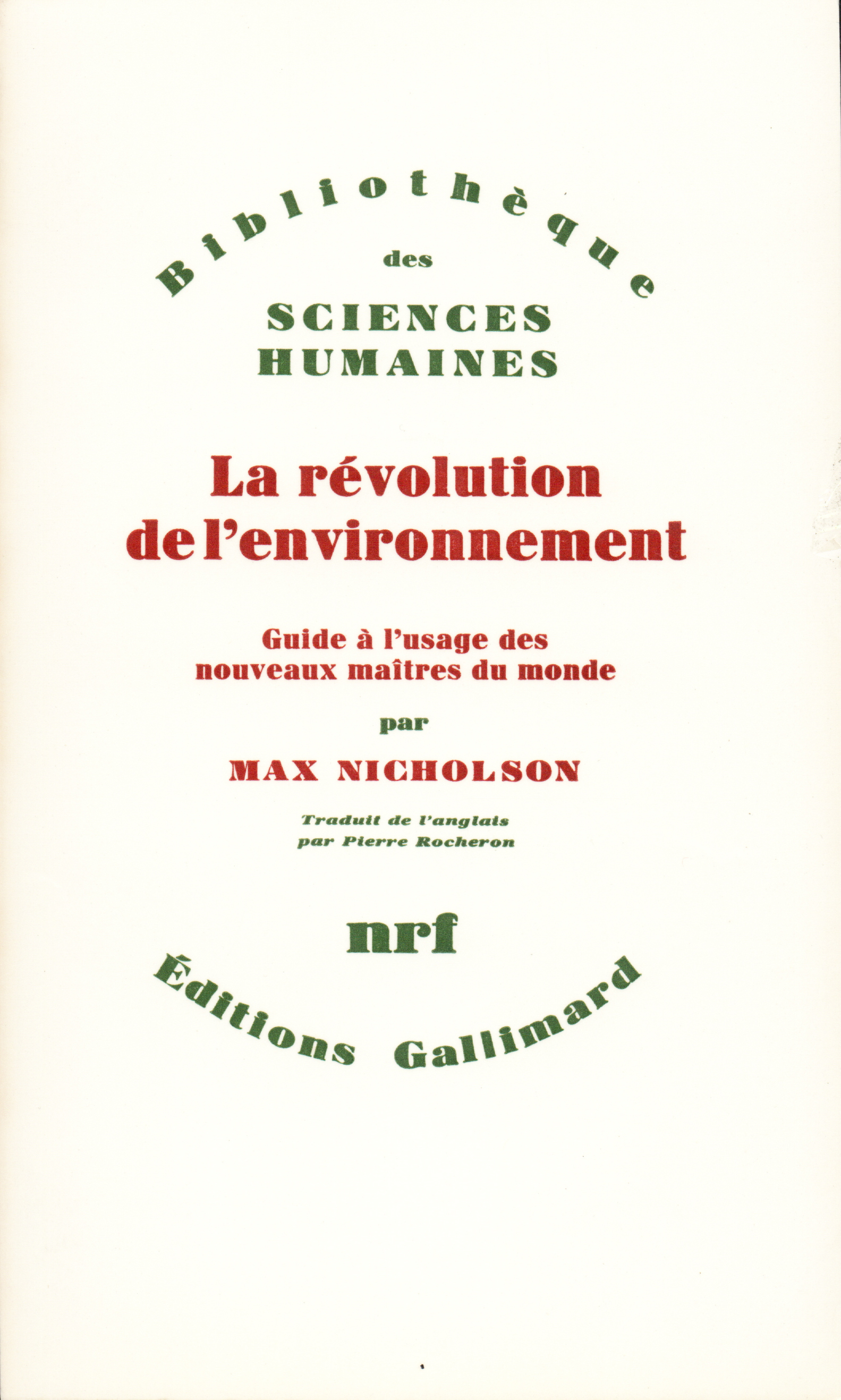 REVOLUTION DE L'ENVIRONNEMENT(GUIDE A L'USAGE DES NOUVEAUX M