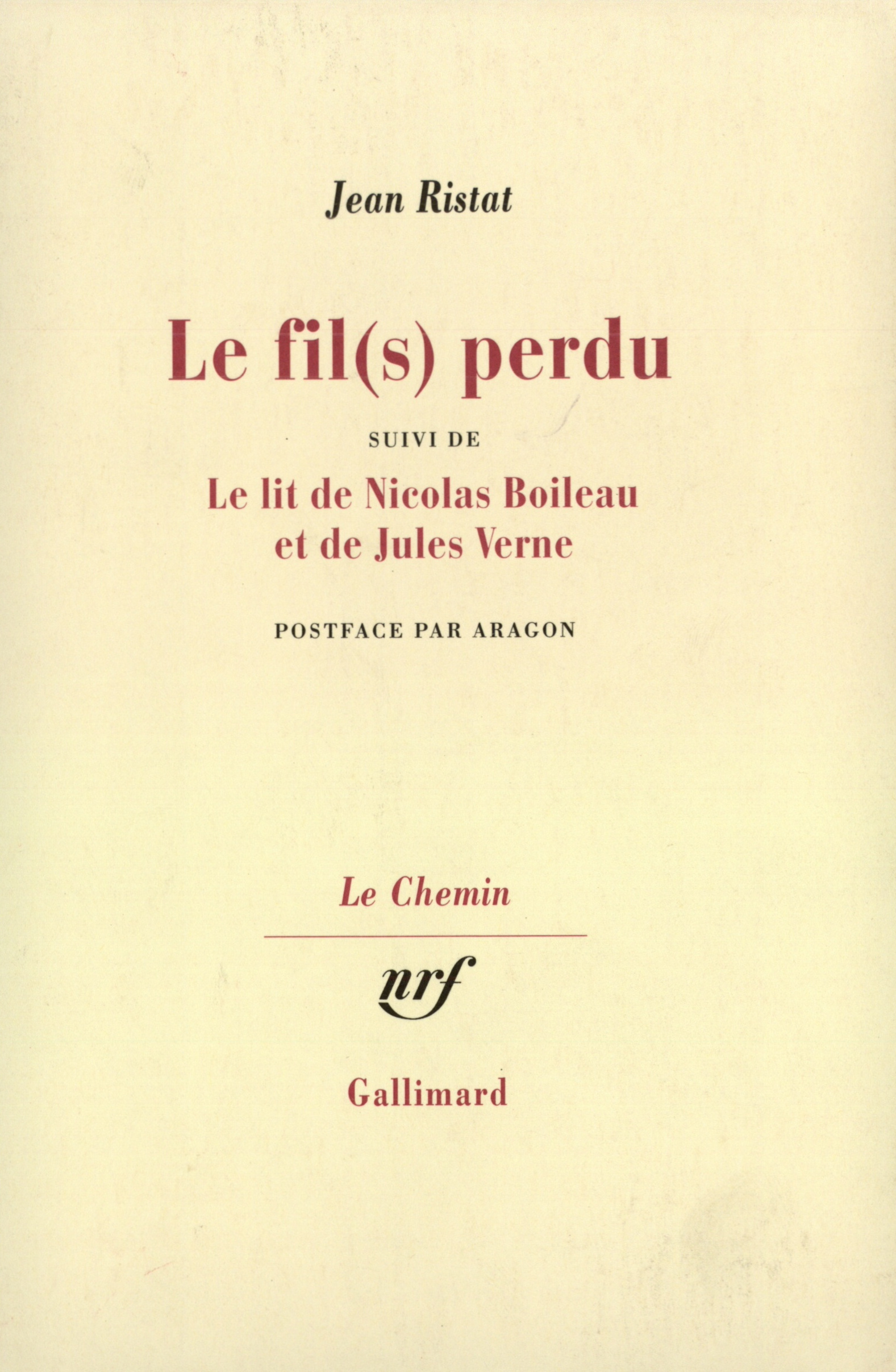 FIL(S) PERDU/LE LIT DE NICOLAS BOILEAU ET DE JULES