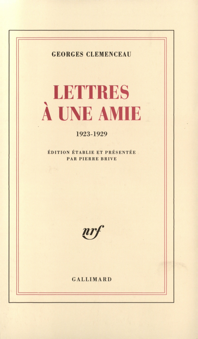 LETTRES A UNE AMIE (1923-1929)