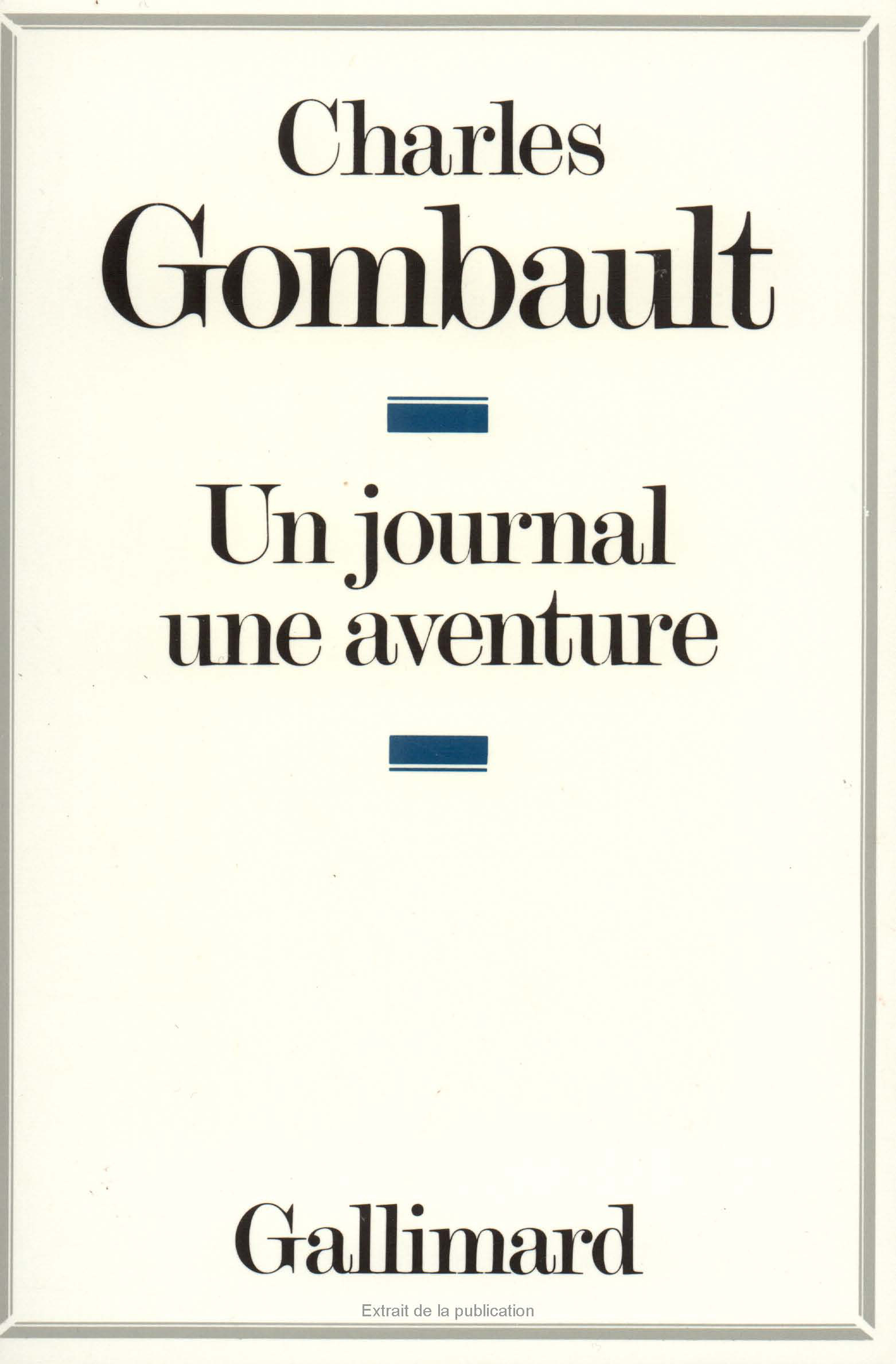 JOURNAL UNE AVENTURE(DES RELATIONS AVEC LE POUVOIR ICI ET AI