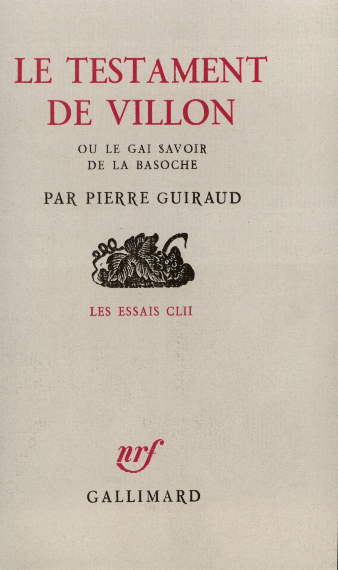 TESTAMENT DE VILLON OU LE GAI SAVOIR DE LA BASOCHE