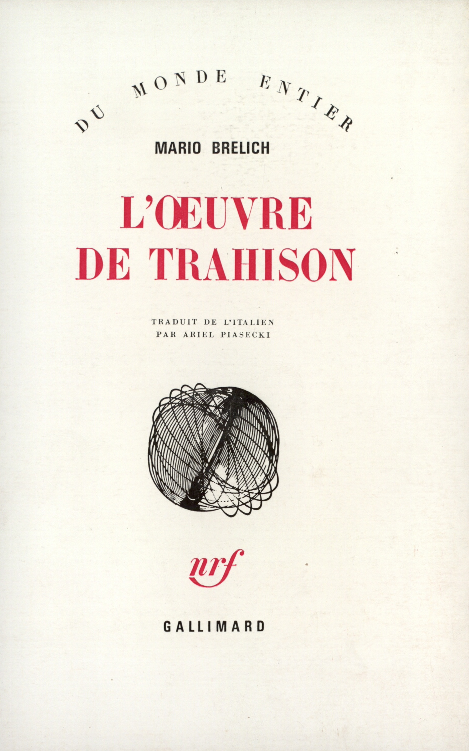 OEUVRE DE TRAHISON - BRELICH