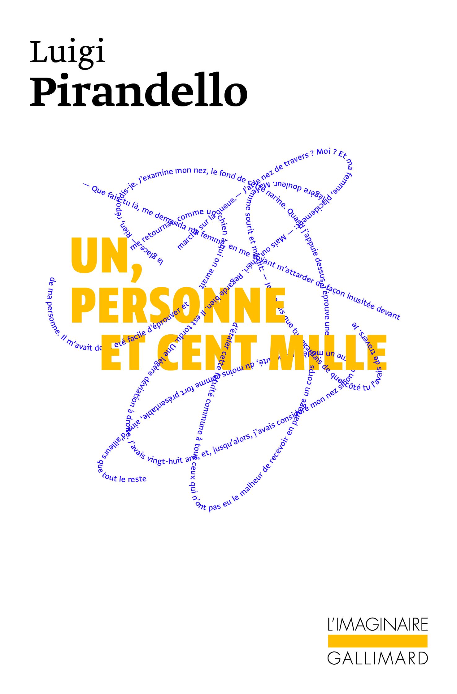 UN, PERSONNE ET CENT MILLE