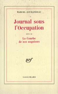 JOURNAL SOUS L'OCCUPATION / LA COURBE DE NOS ANGOISSES
