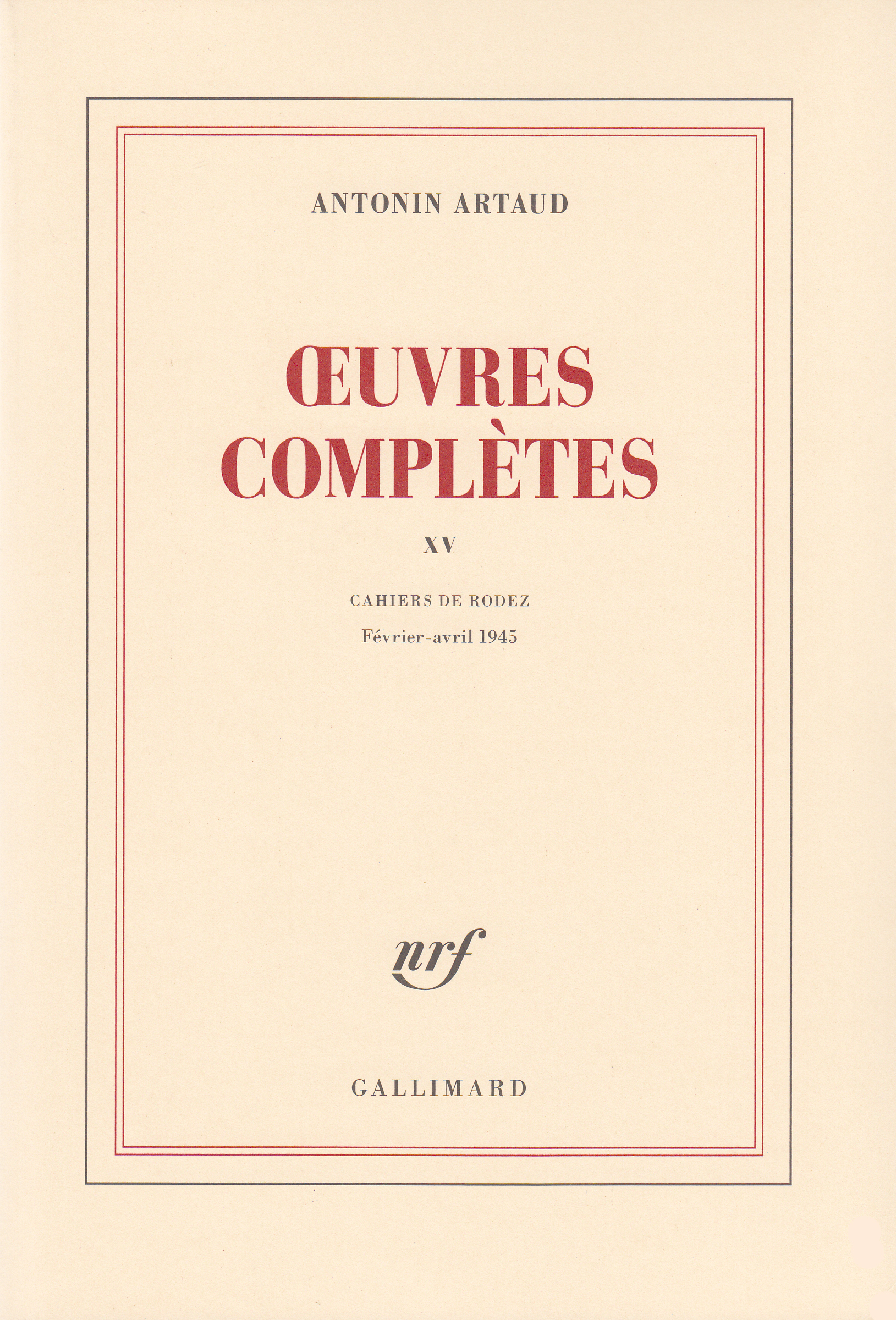 OEUVRES COMPLETES T15 - ARTAUD