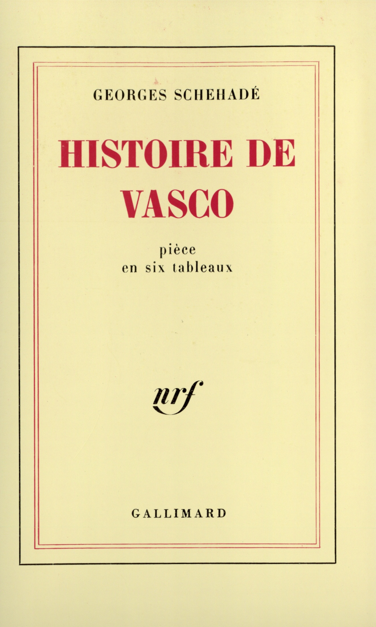 HISTOIRE DE VASCO(PIECE EN SIX TABLEAUX)
