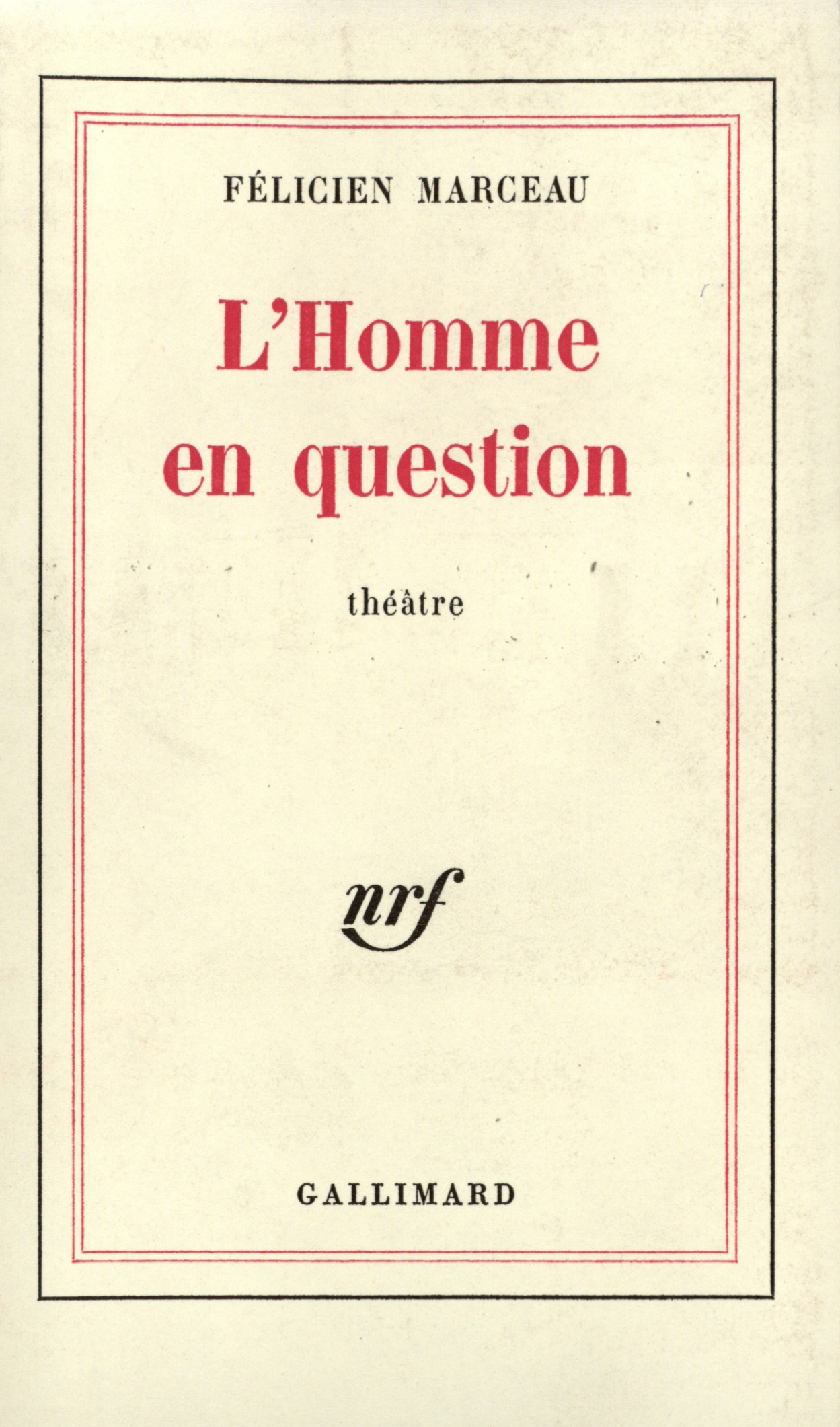 HOMME EN QUESTION (PIECE EN DEUX PARTIES)