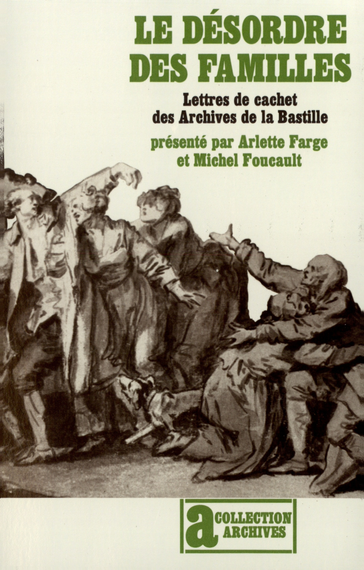 DESORDRE DES FAMILLES(LETTRES DE CACHET DES ARCHIVES DE LA B