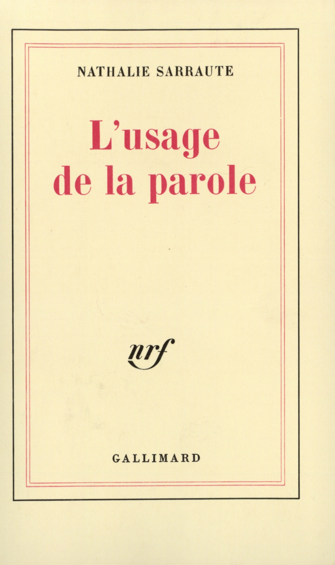 USAGE DE LA PAROLE