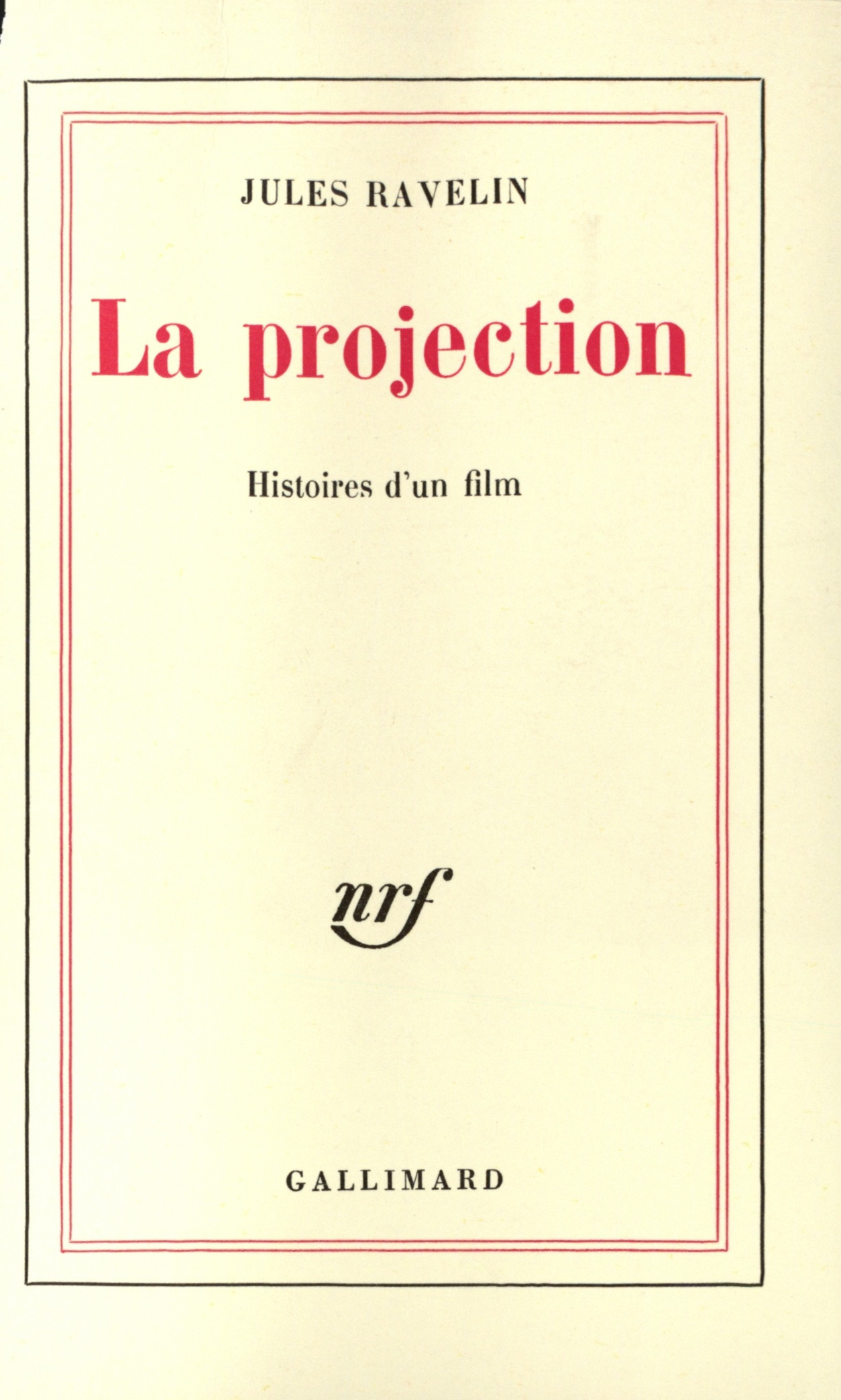 PROJECTION(HISTOIRES D'UN FILM)