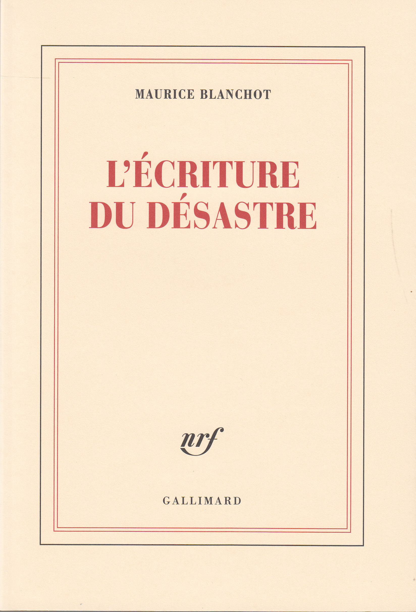 ECRITURE DU DESASTRE