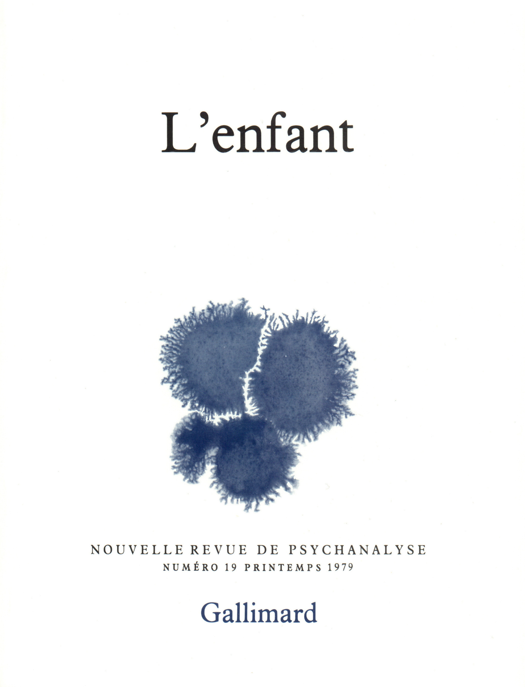 NOUVELLE REVUE DE PSYCHANALYSE 19 (L'ENFANT)