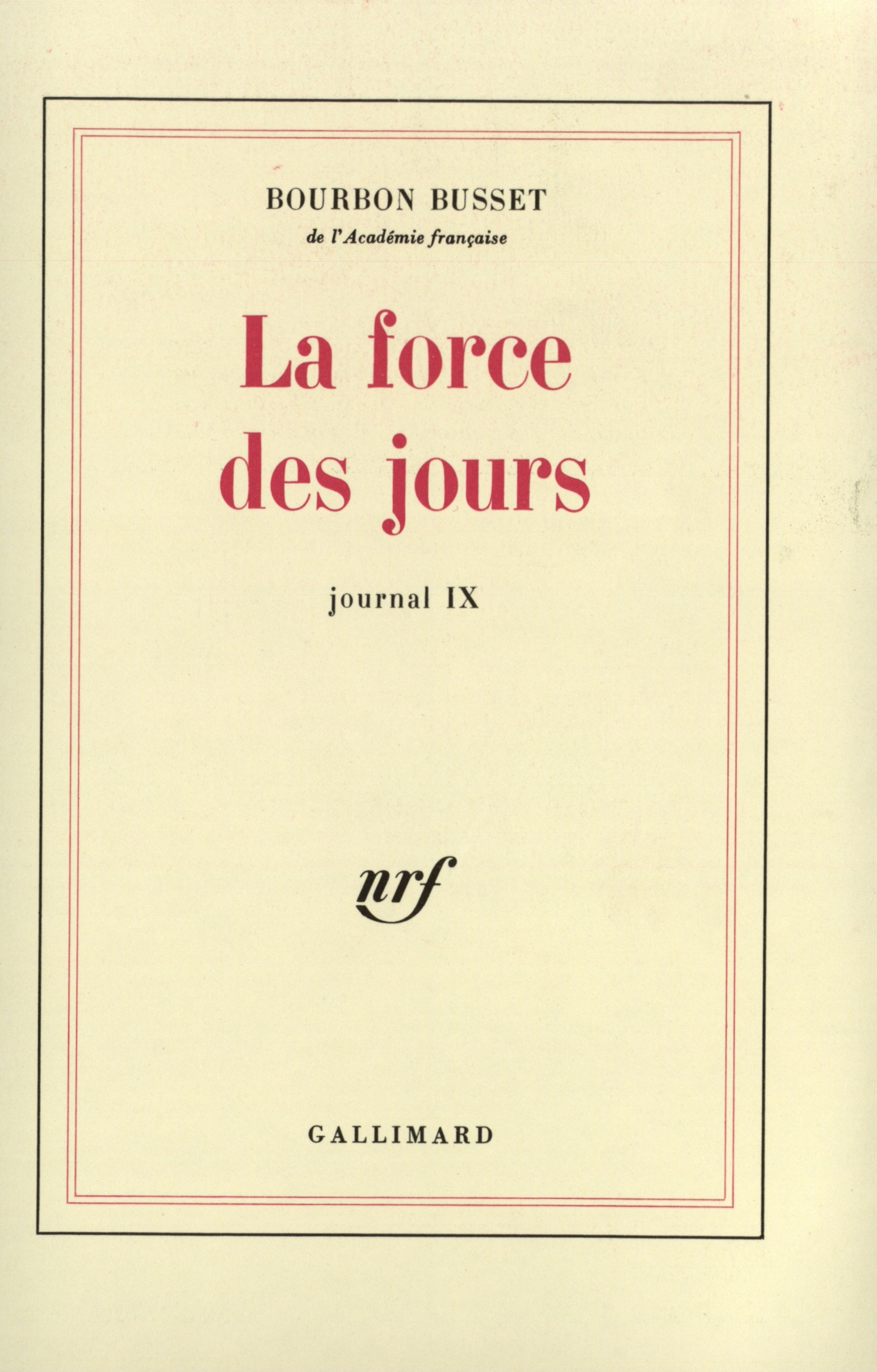 FORCE DES JOURS
