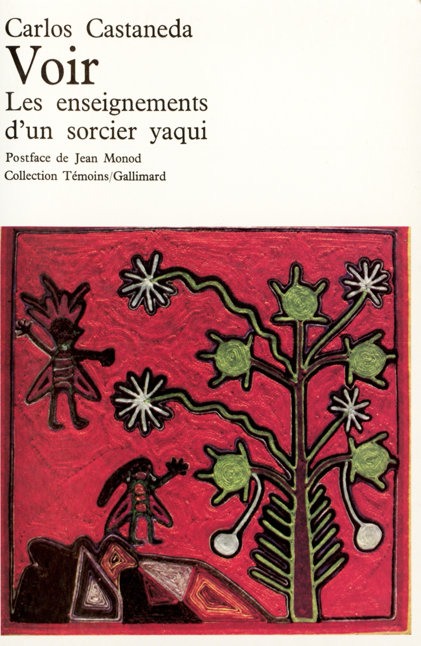 VOIR(LES ENSEIGNEMENTS D'UN SORCIER YAQUI)