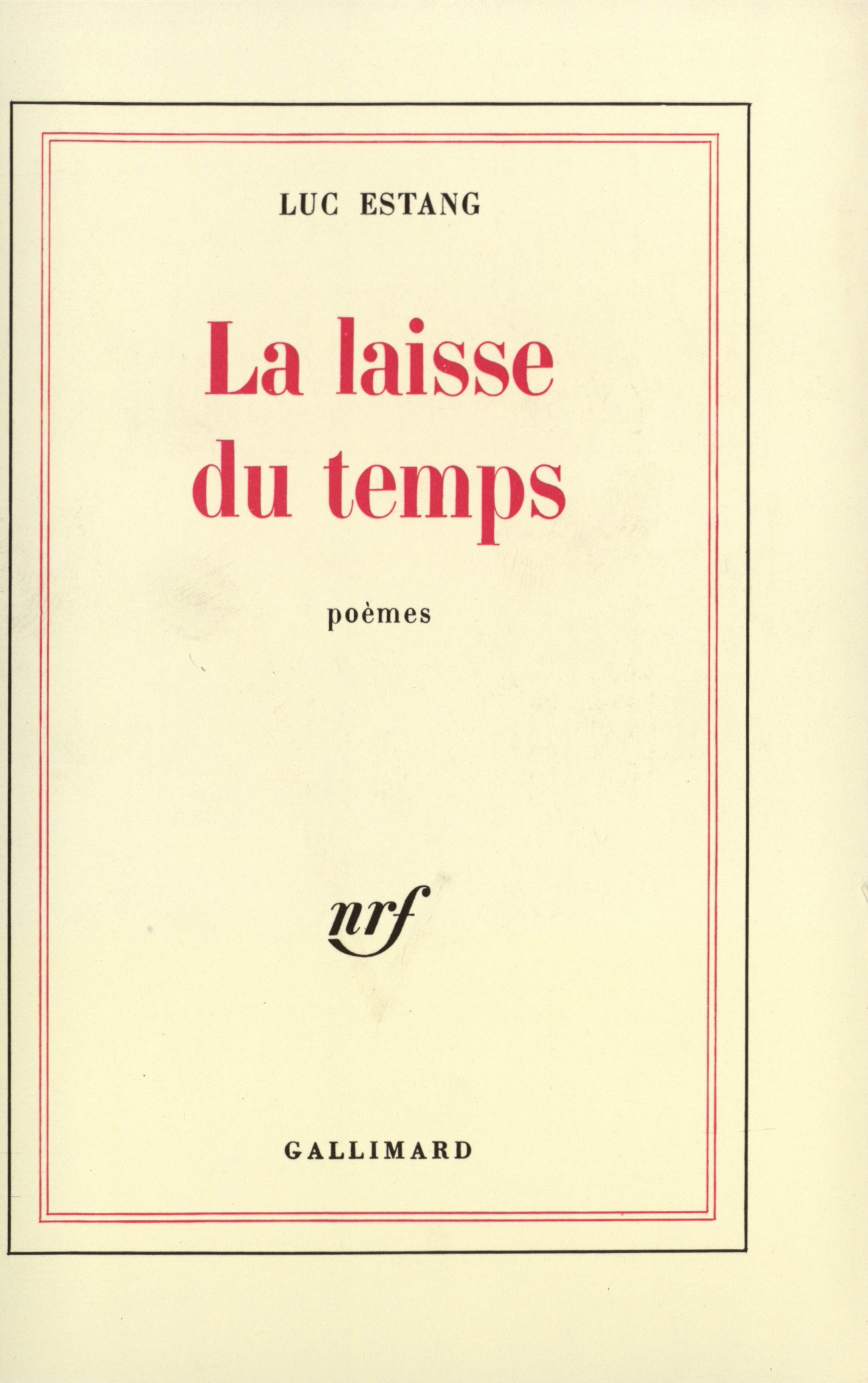 LAISSE DU TEMPS