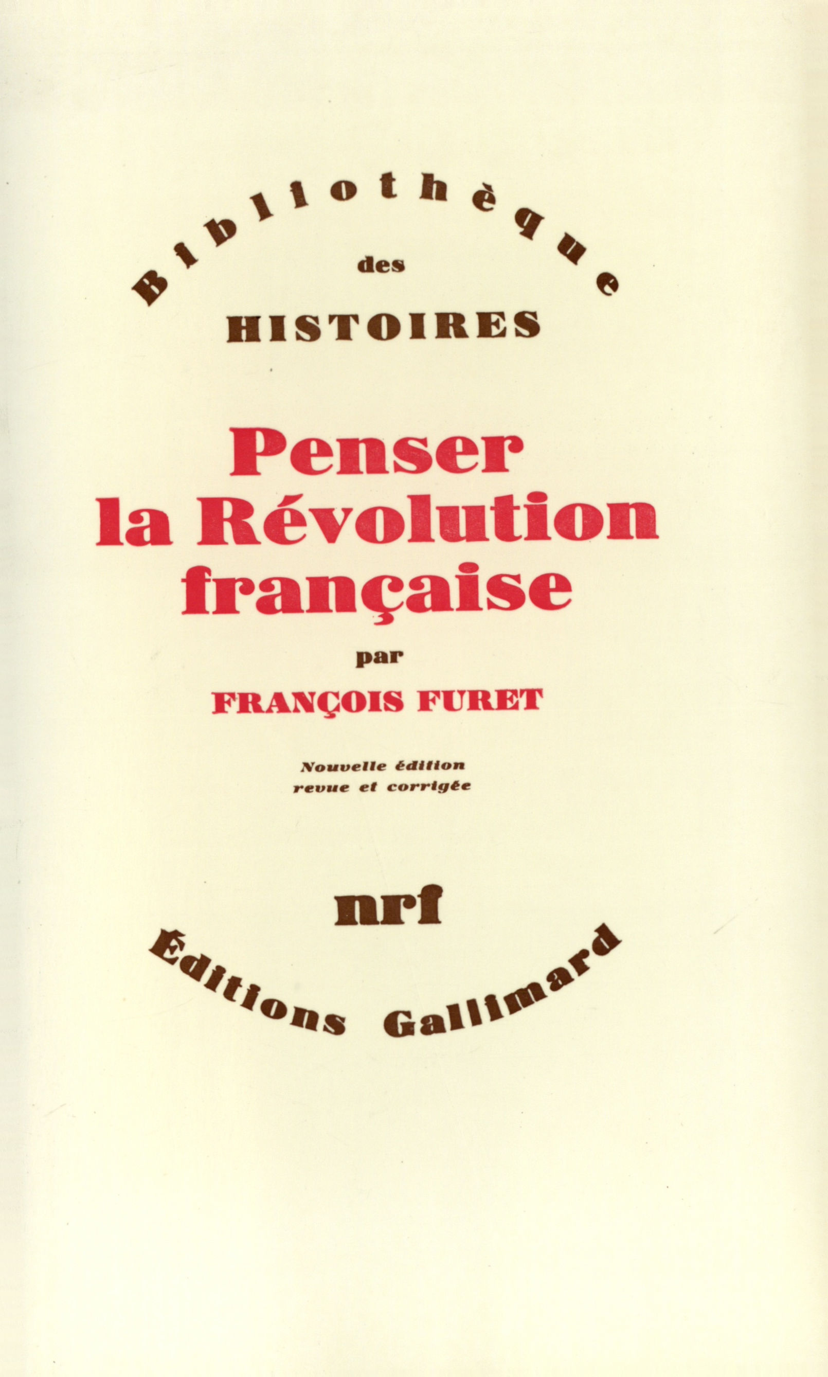PENSER LA REVOLUTION FRANCAISE