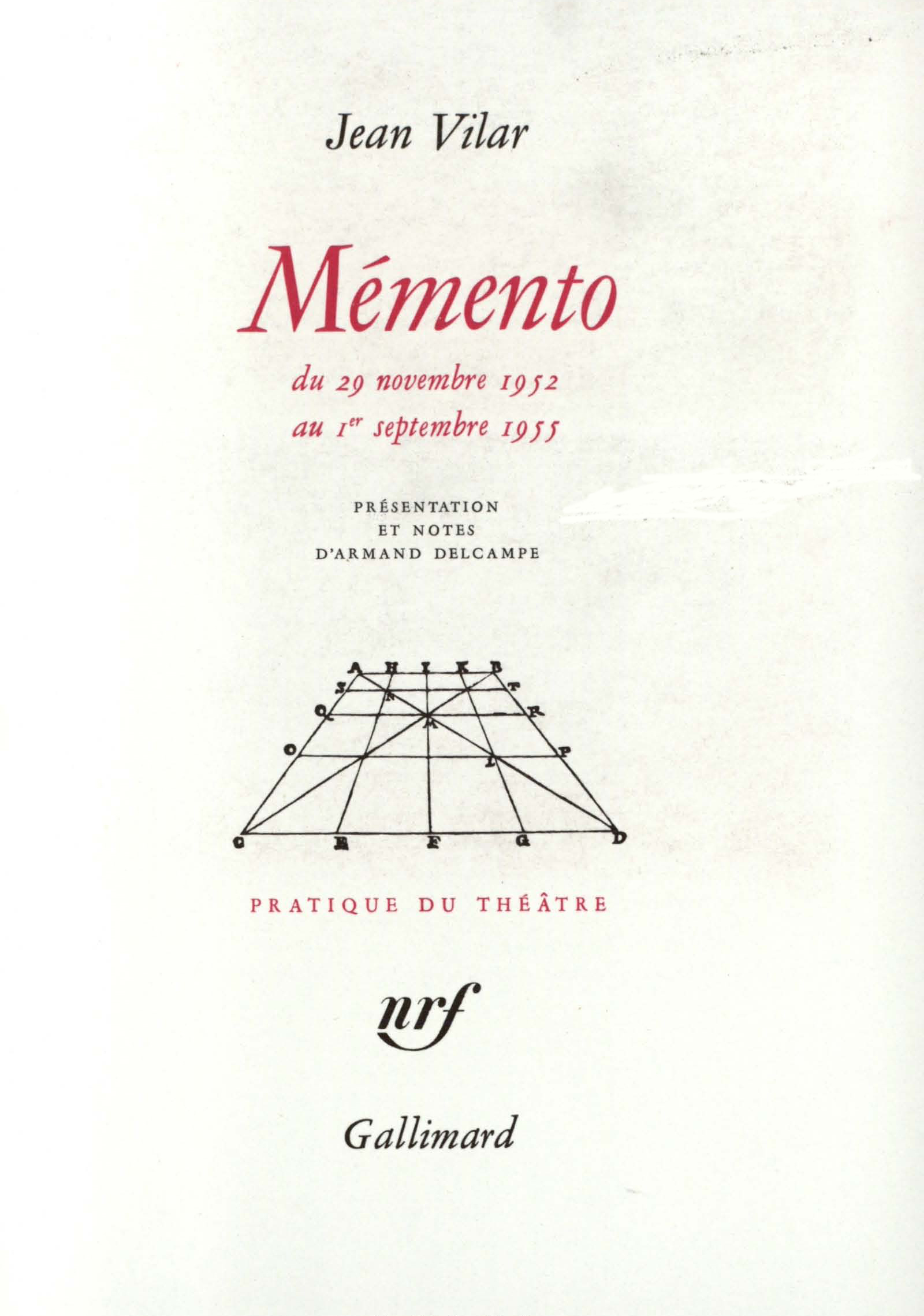 MEMENTO(DU 29 NOVEMBRE 1952 AU 1ER SEPTEMBRE 1955)