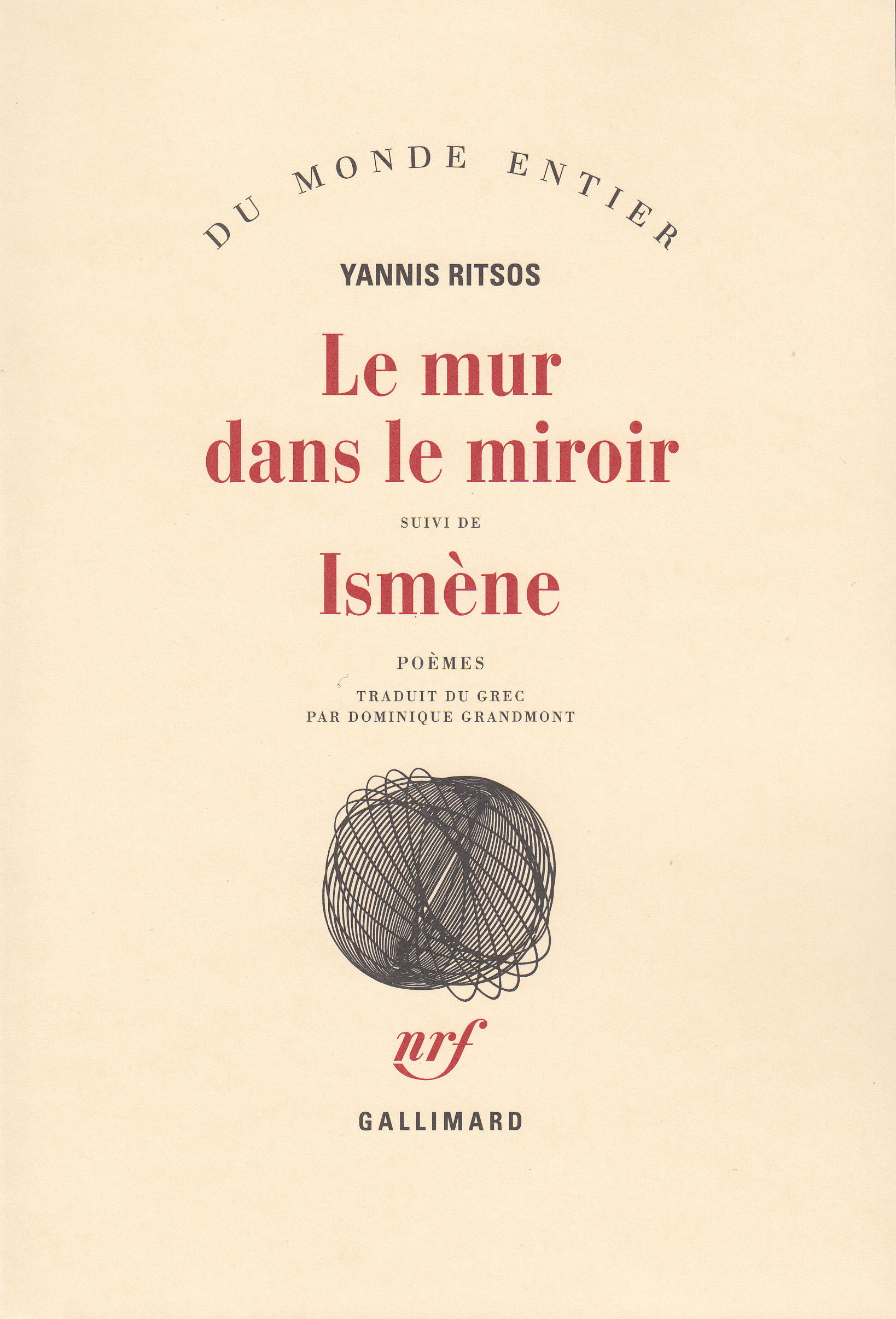 MUR DANS LE MIROIR / ISMENE